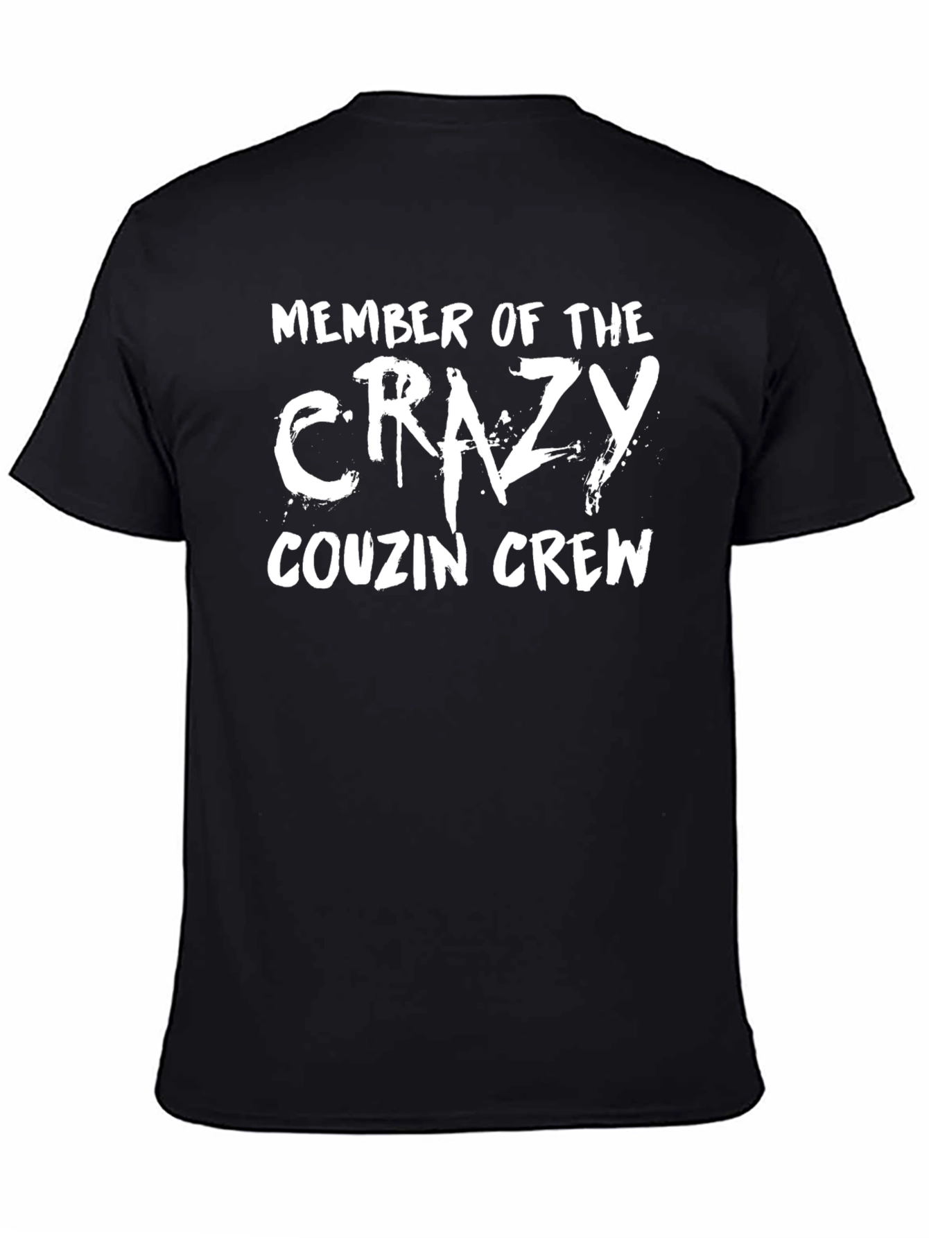 Crazy Cousin Crew T-Shirt - Funny Family Tee