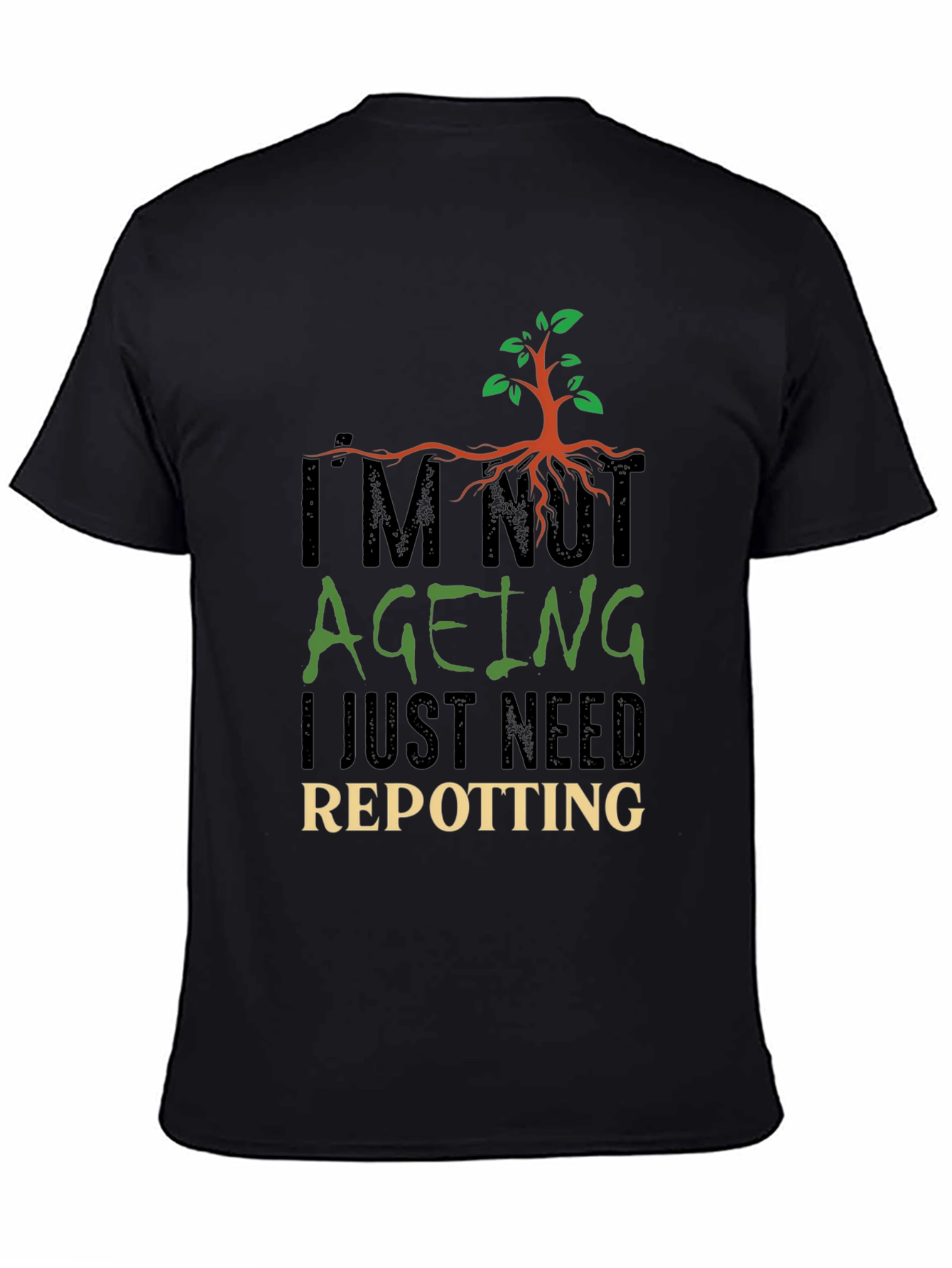 Repotting Humor T-Shirt