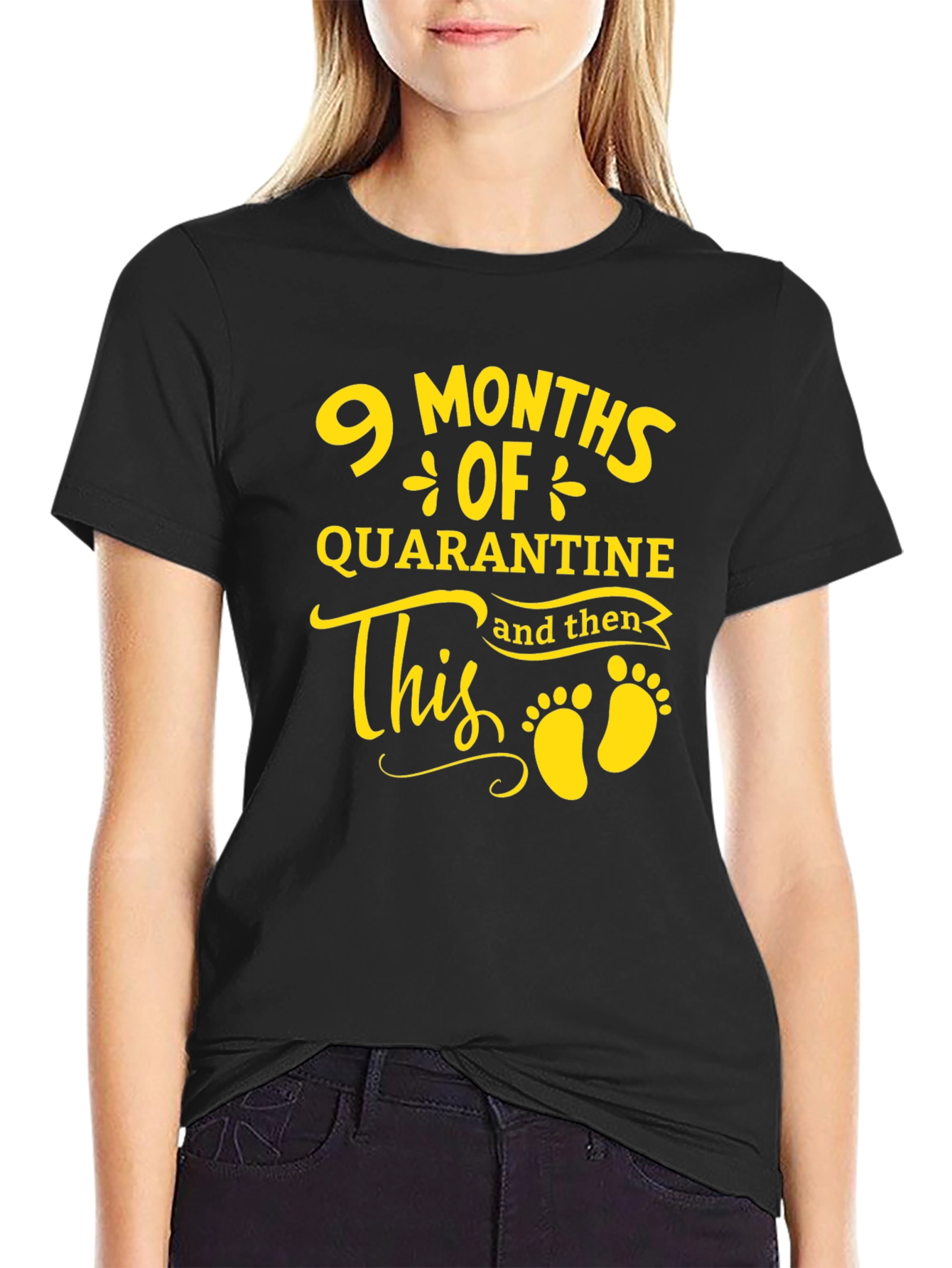 9 Months Quarantine Baby Announcement T-Shirt