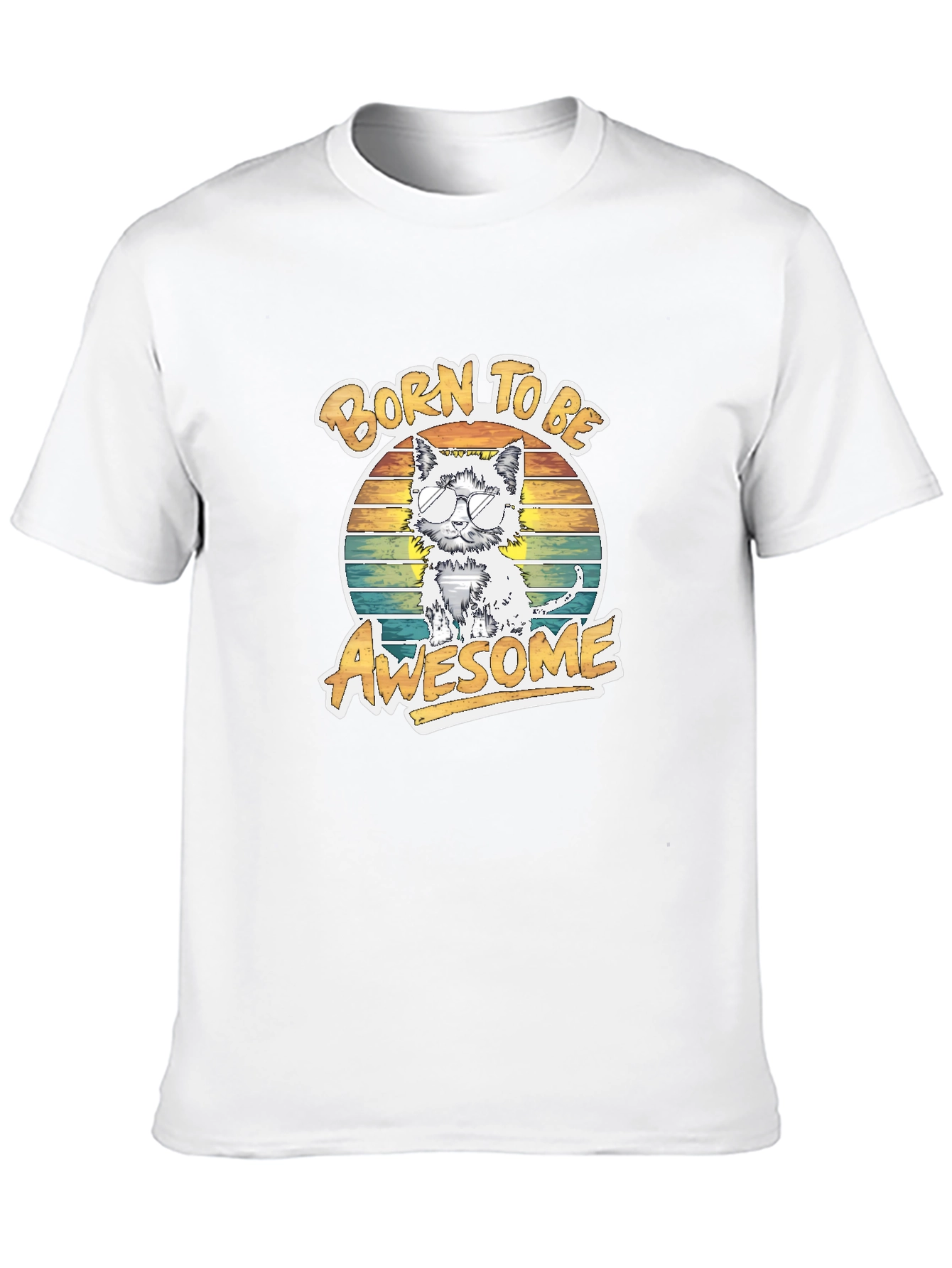 Born To Be Awesome Cat T-Shirt