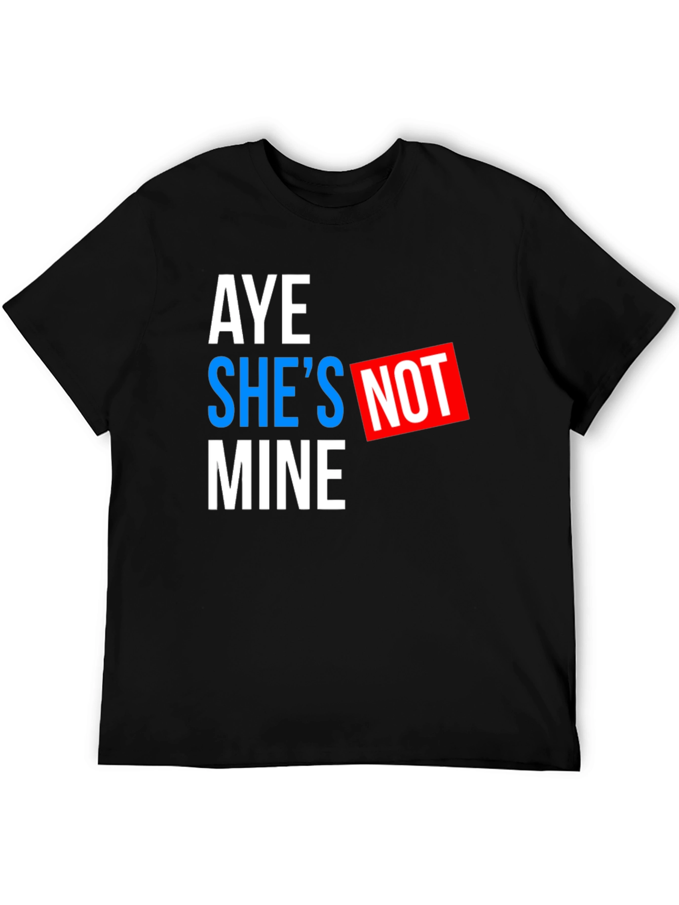 Aye Shes Not Mine Graphic Tee - Black