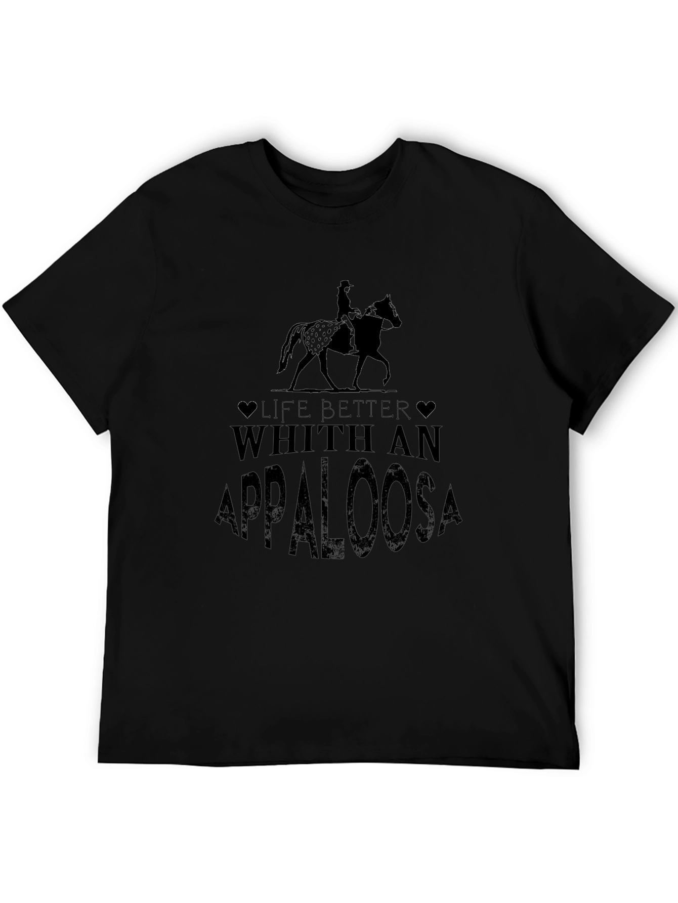 Life Better With Appaloosa Black T-Shirt