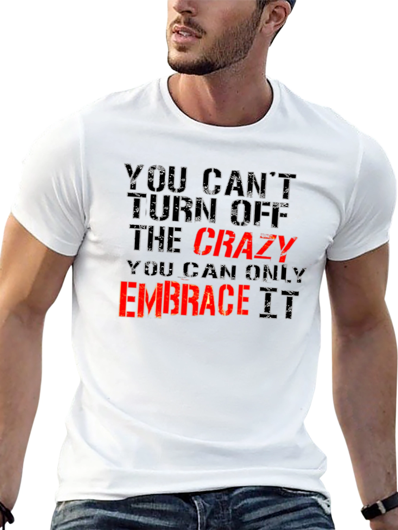 Crazy Embrace Tee: Funny Statement T-Shirt