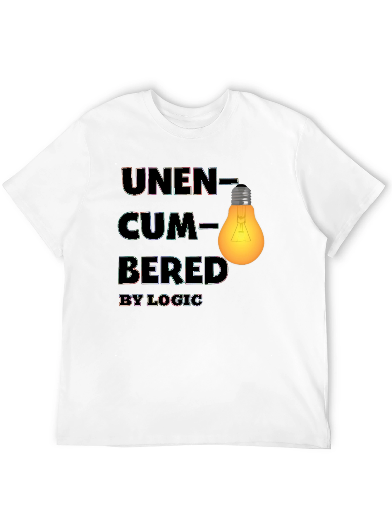 Unencumbered by Logic Graphic Tee