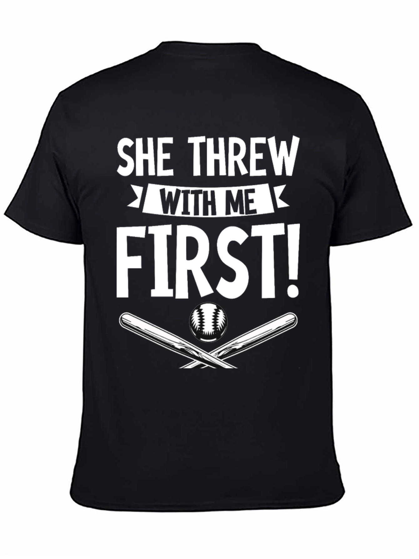 She Threw With Me First Baseball T-Shirt
