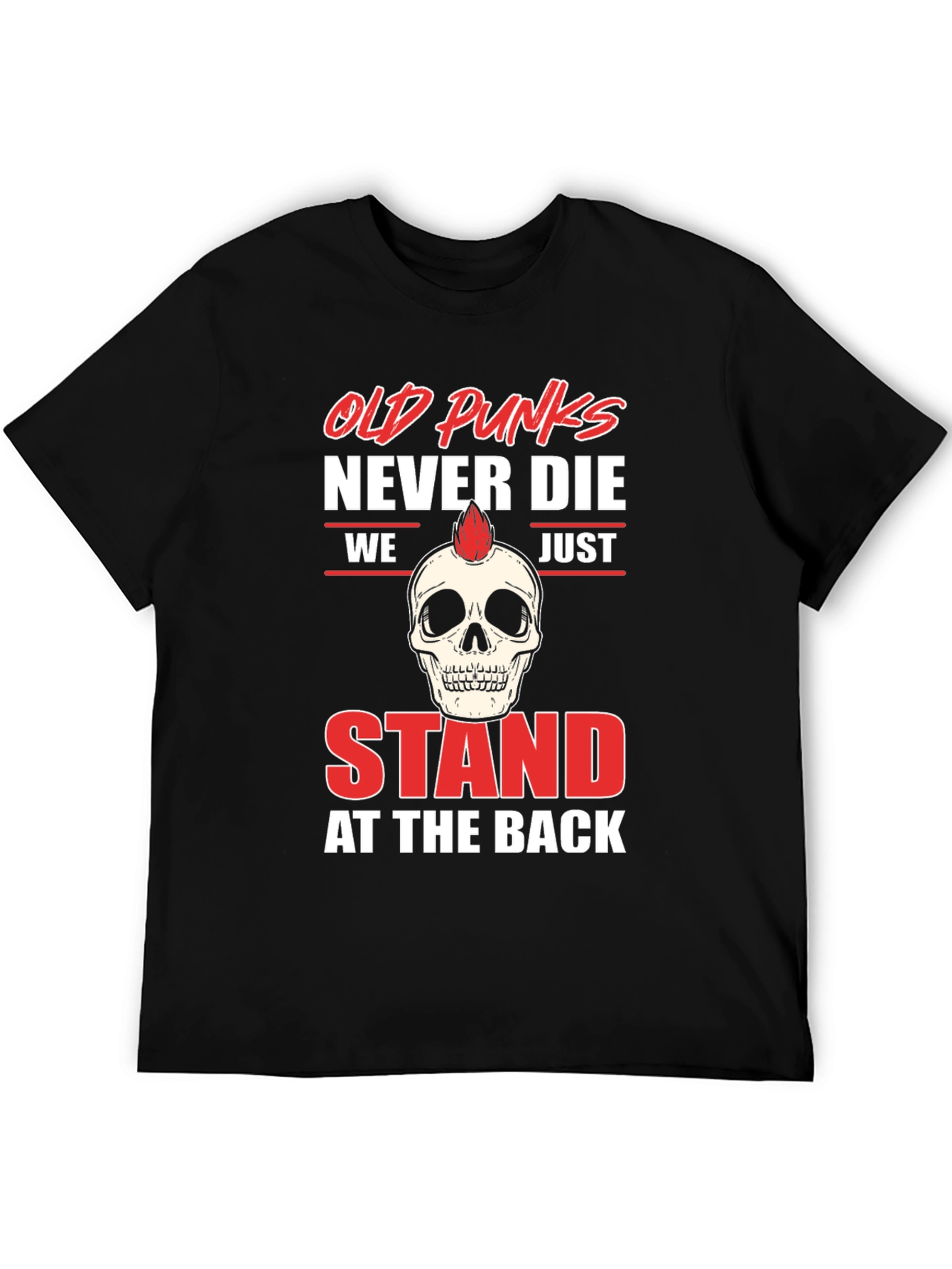 Old Punks Never Die Graphic Tee