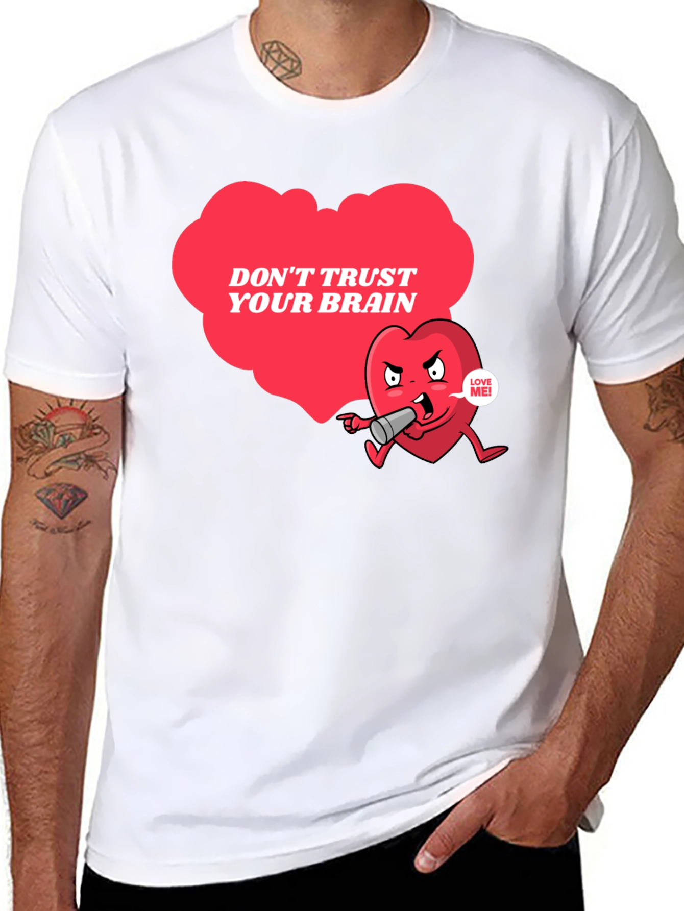 Dont Trust Your Brain Graphic T-Shirt