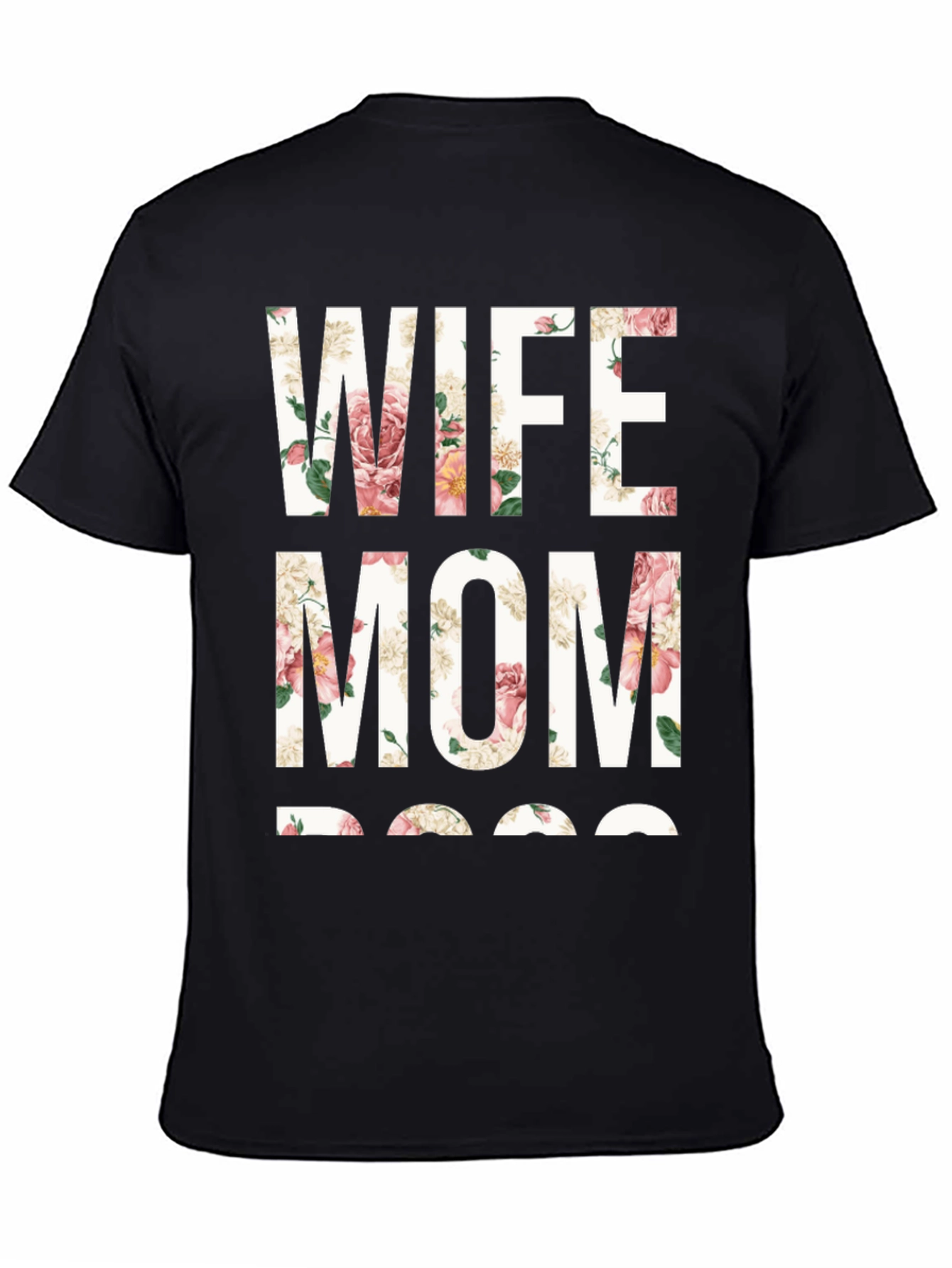 Floral Wife Mom Boss Graphic T-Shirt