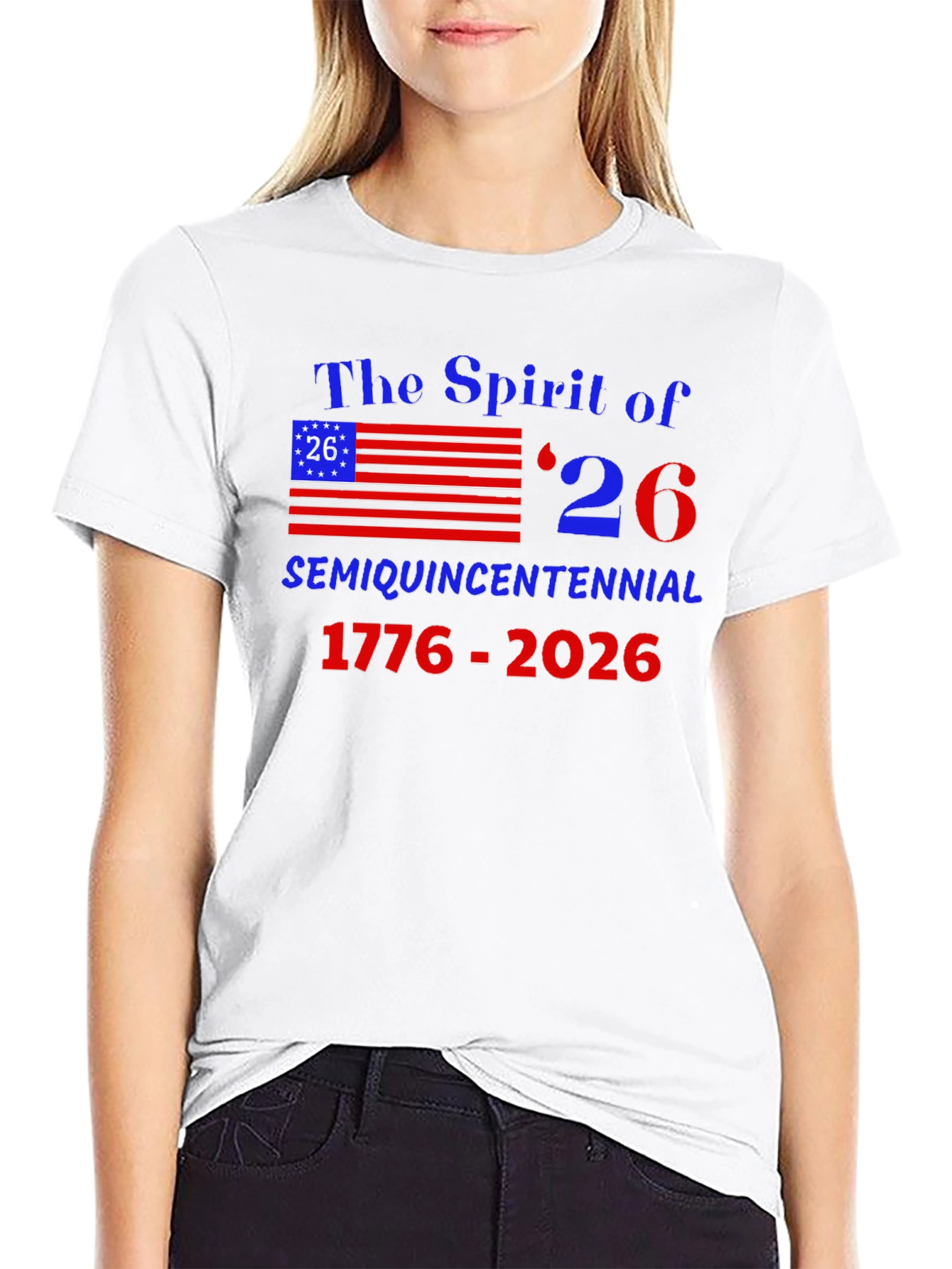 Spirit of 26 Semi Quincentennial T-Shirt