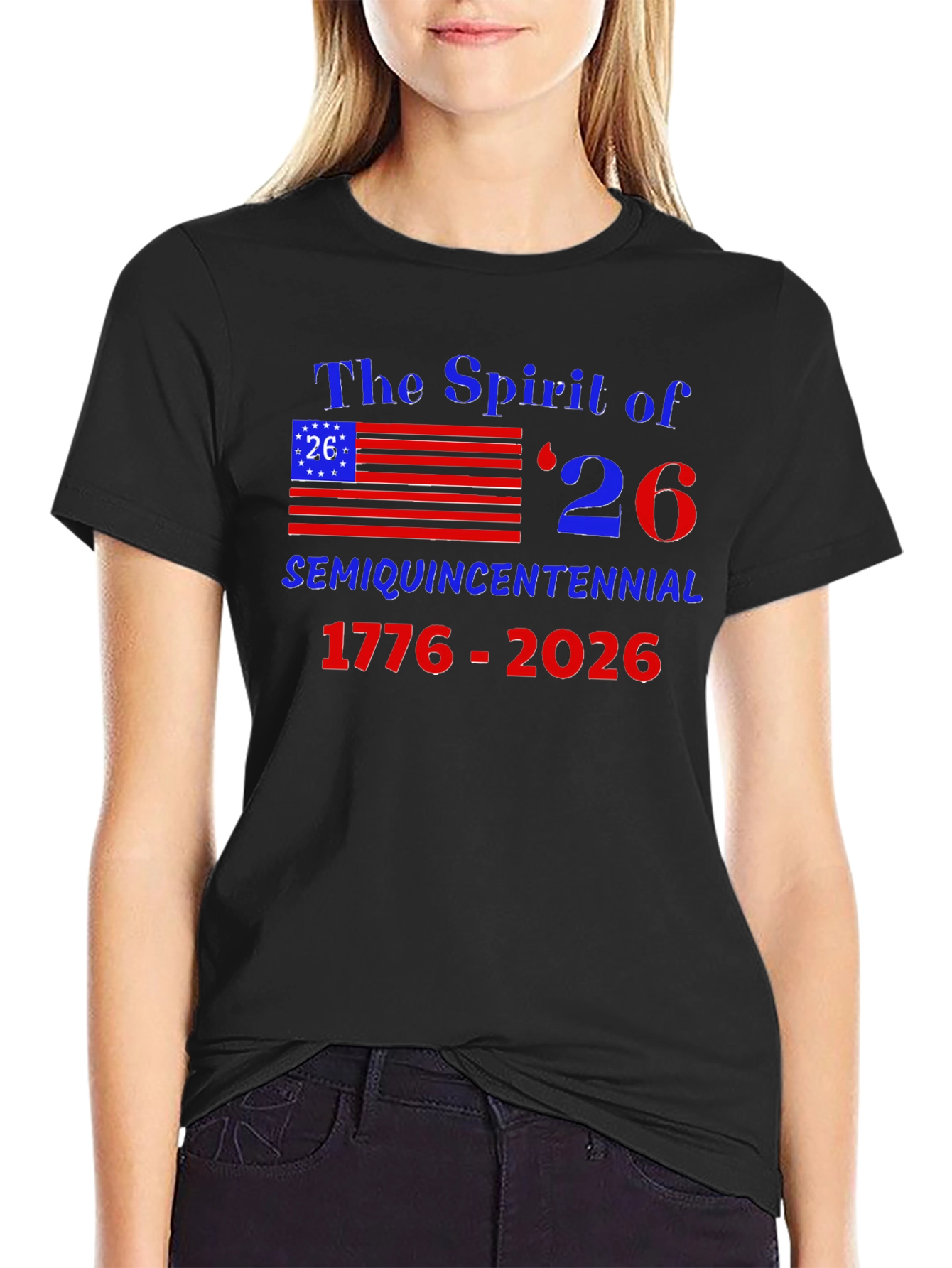 Spirit of 26 Semi Quincentennial T-Shirt