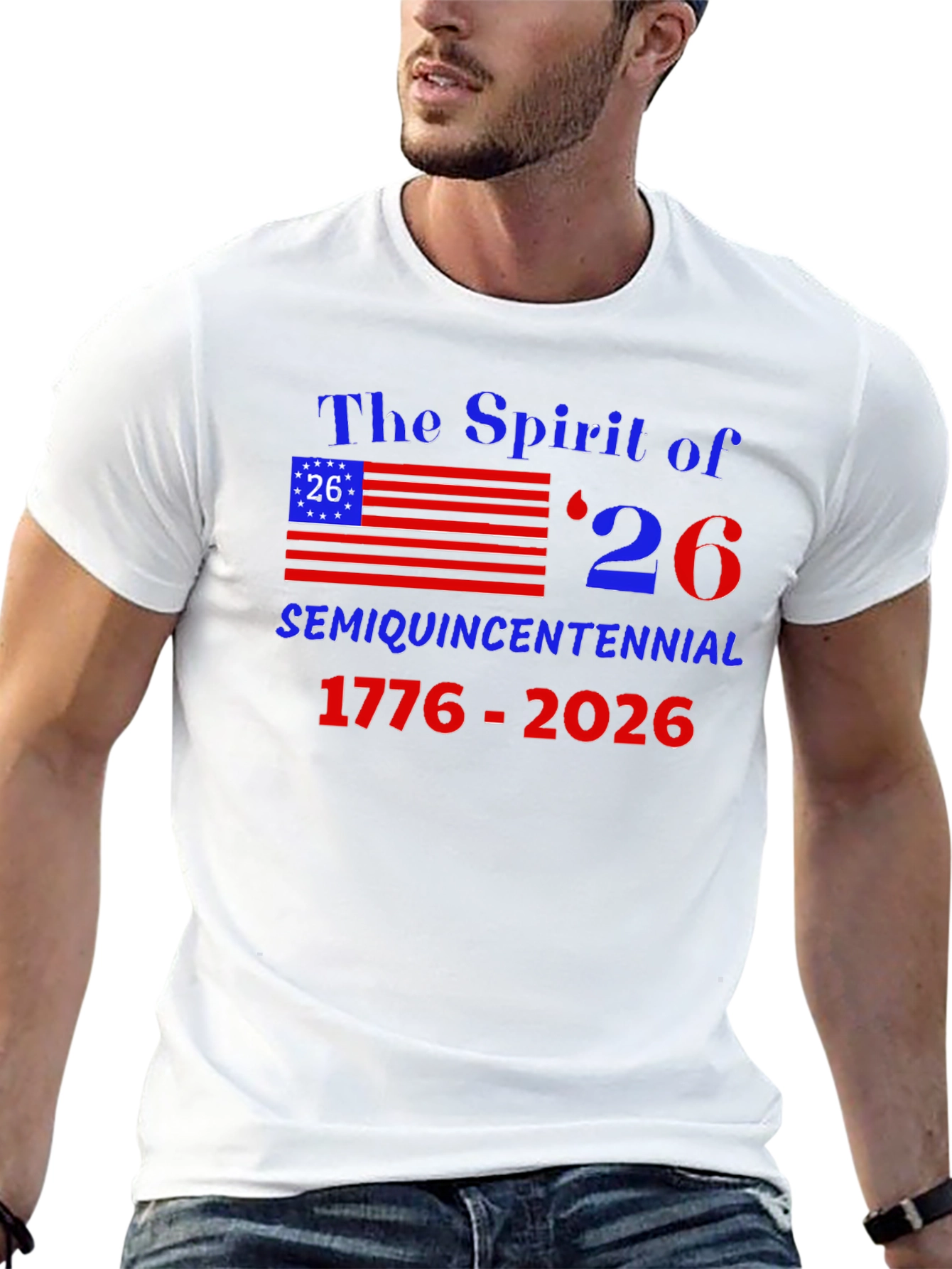Spirit of 26 Semi Quincentennial T-Shirt
