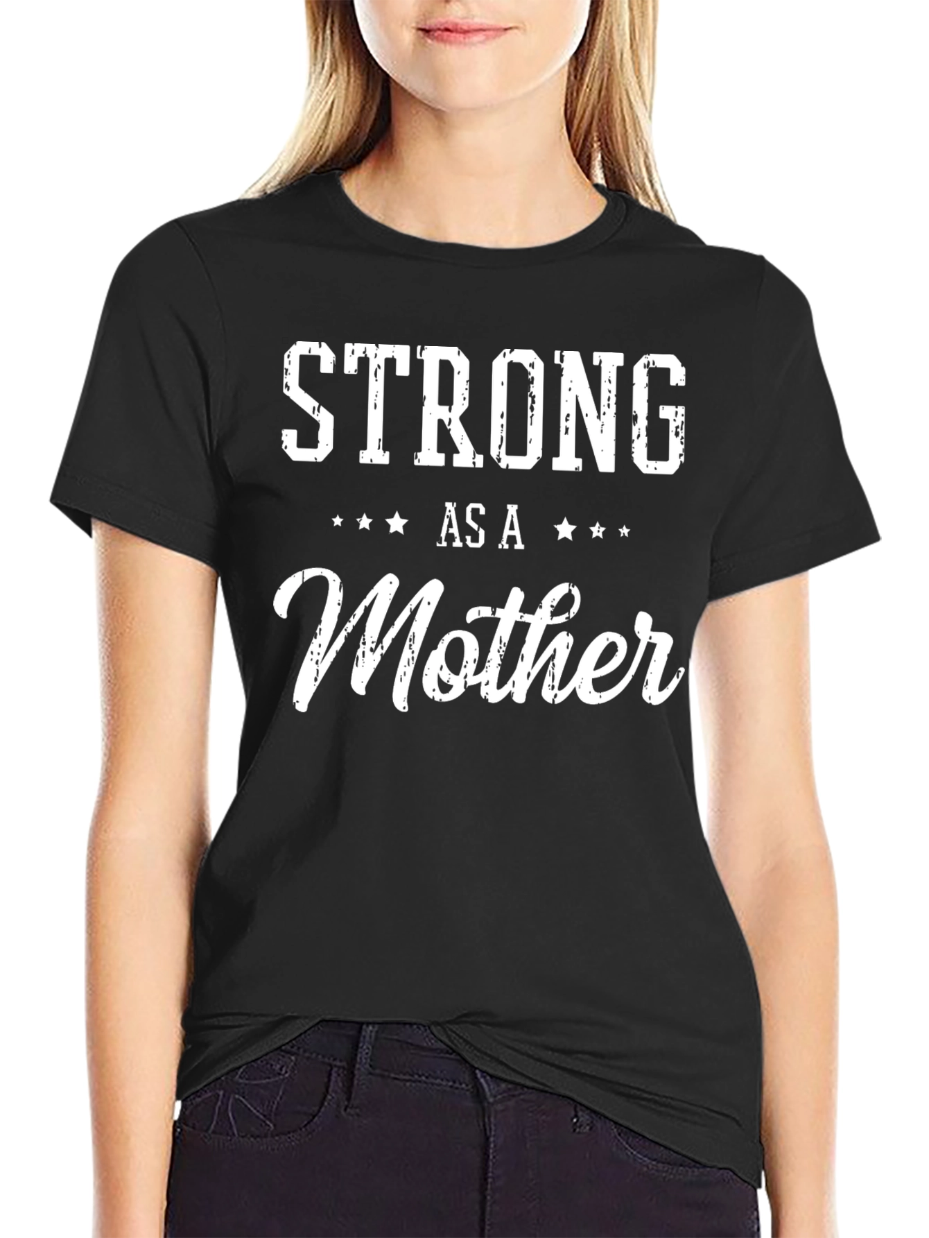 Strong As A Mother Graphic Tee Shirt