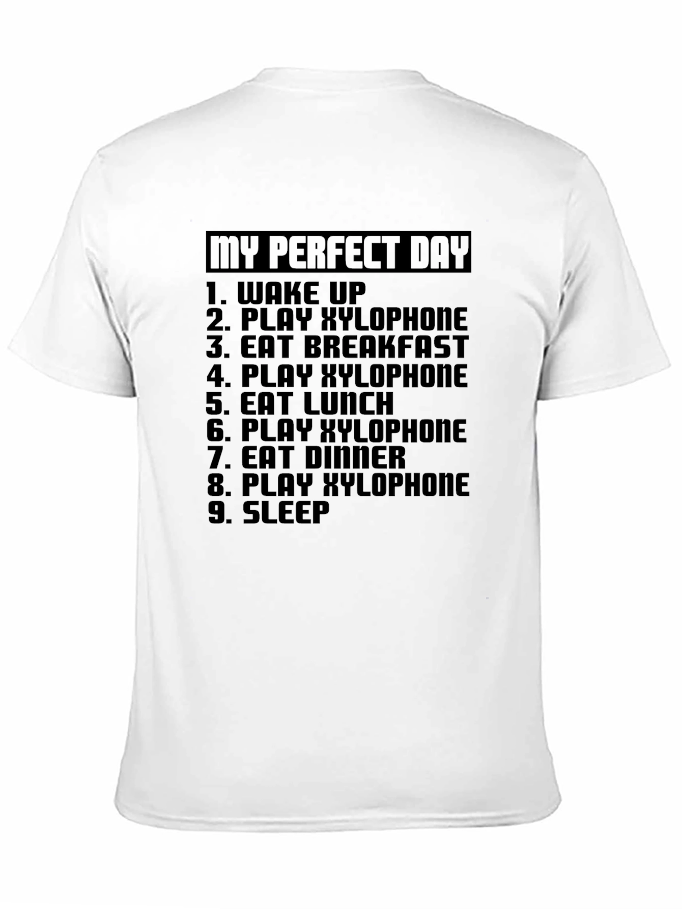 My Perfect Day Xylophone T-Shirt - Musician Gift