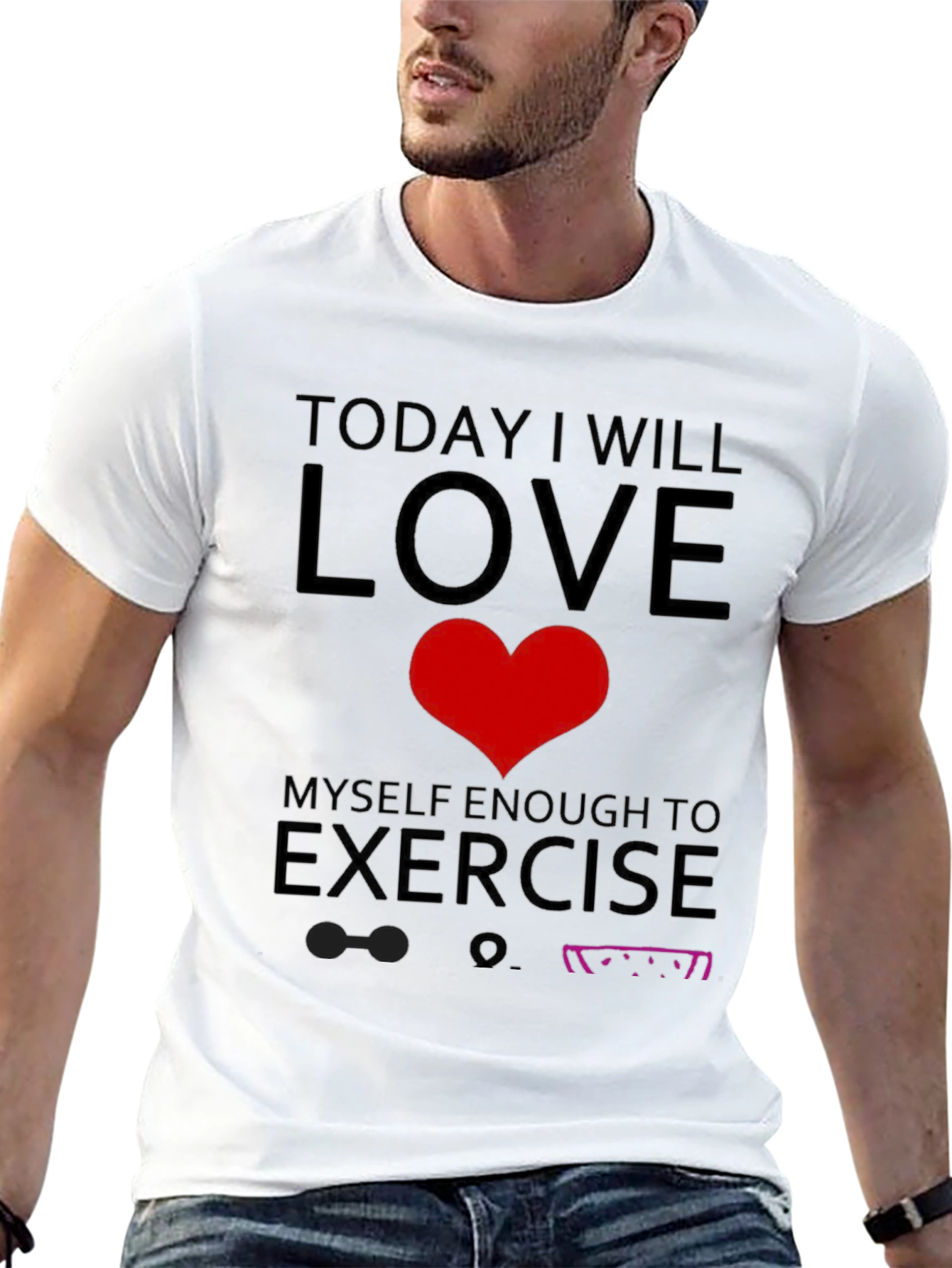 Love Myself Enough To Exercise T-Shirt