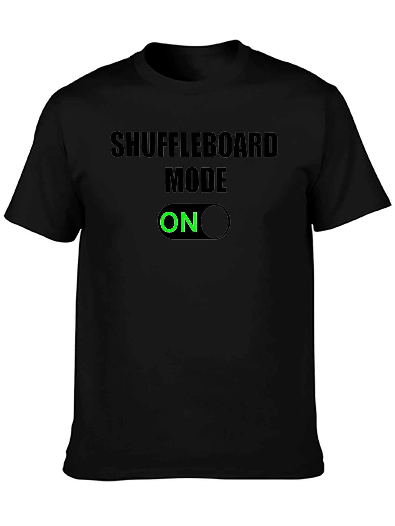 Shuffleboard Mode ON T-Shirt