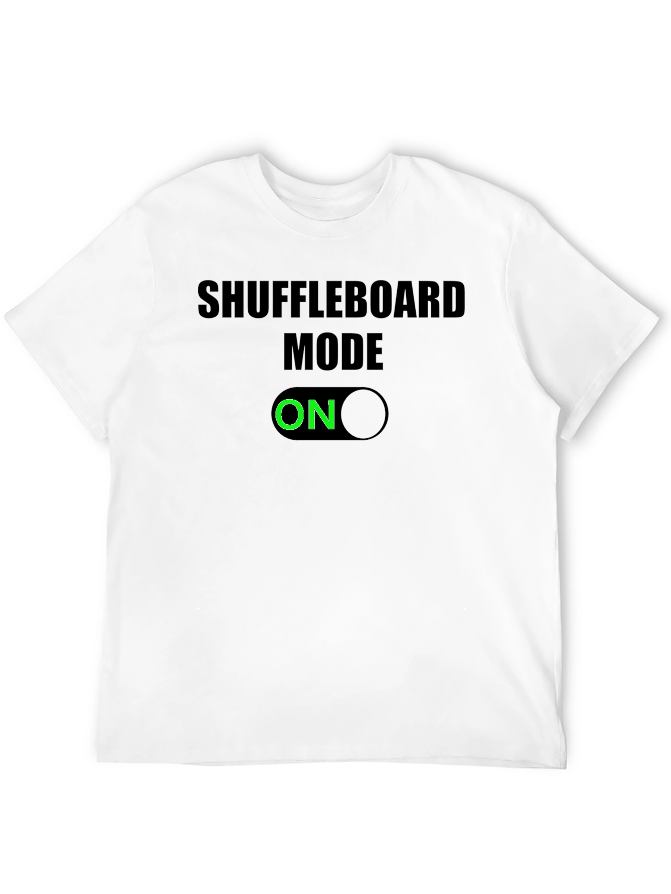 Shuffleboard Mode ON T-Shirt