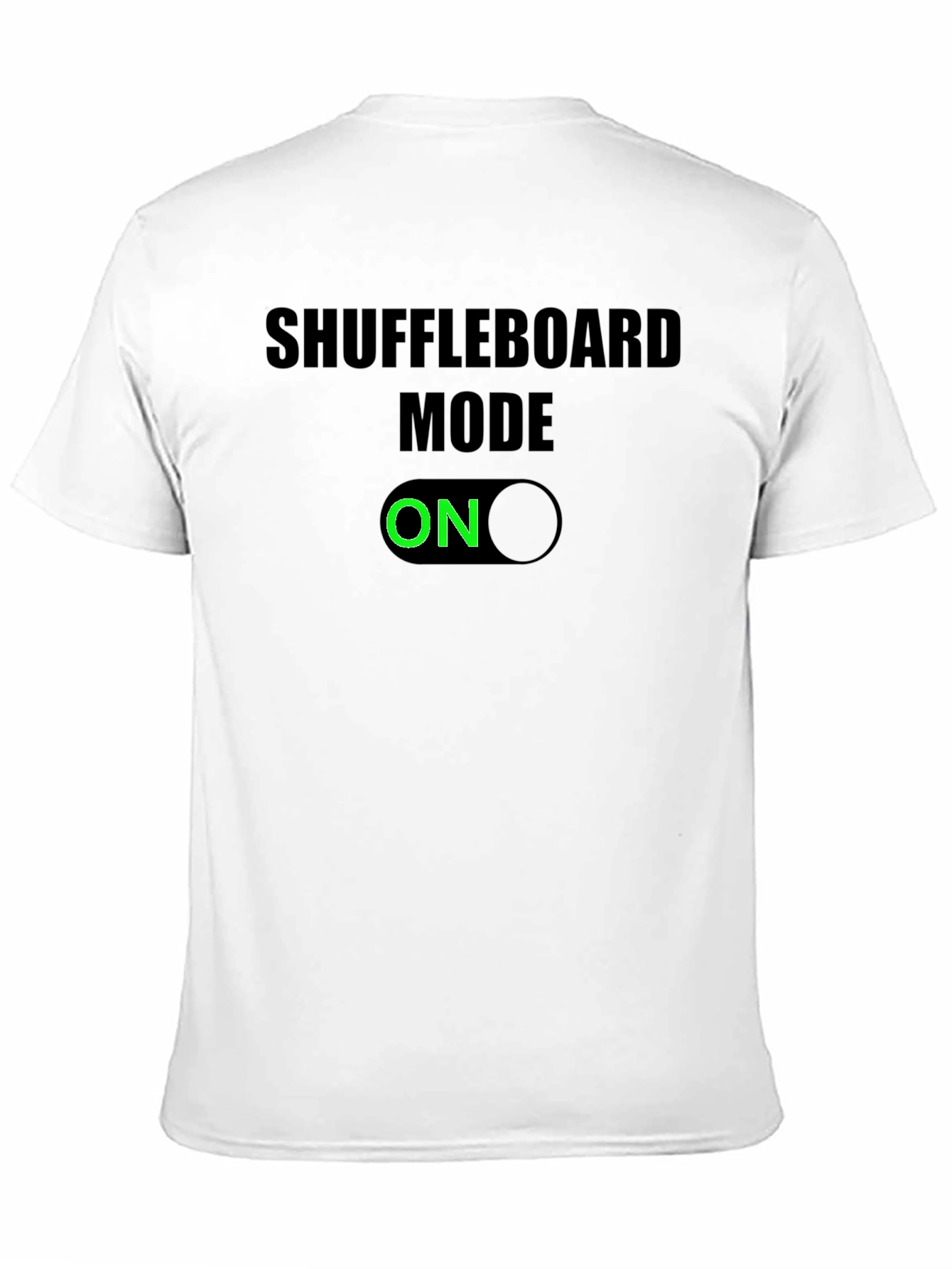 Shuffleboard Mode ON T-Shirt