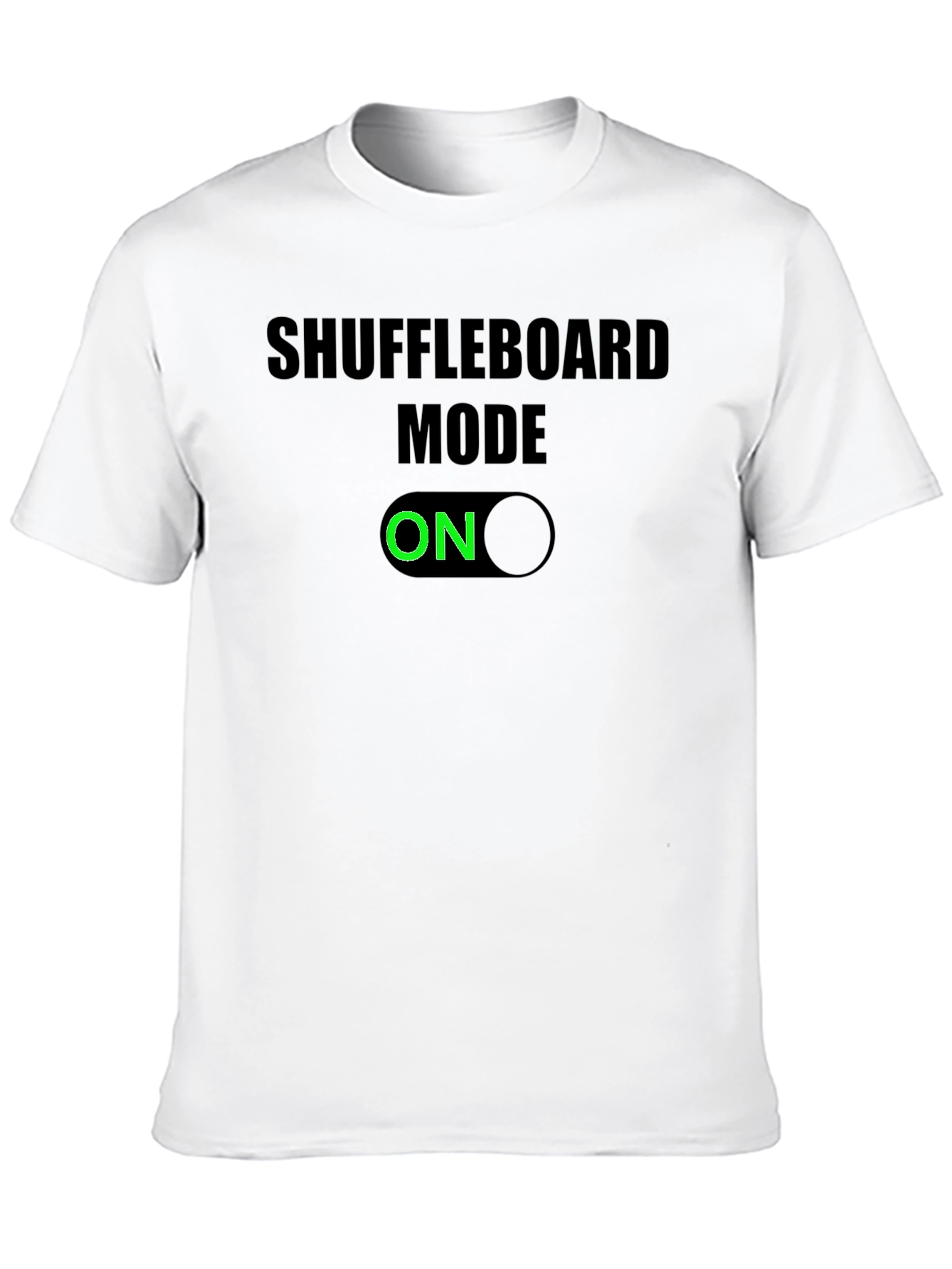 Shuffleboard Mode ON T-Shirt