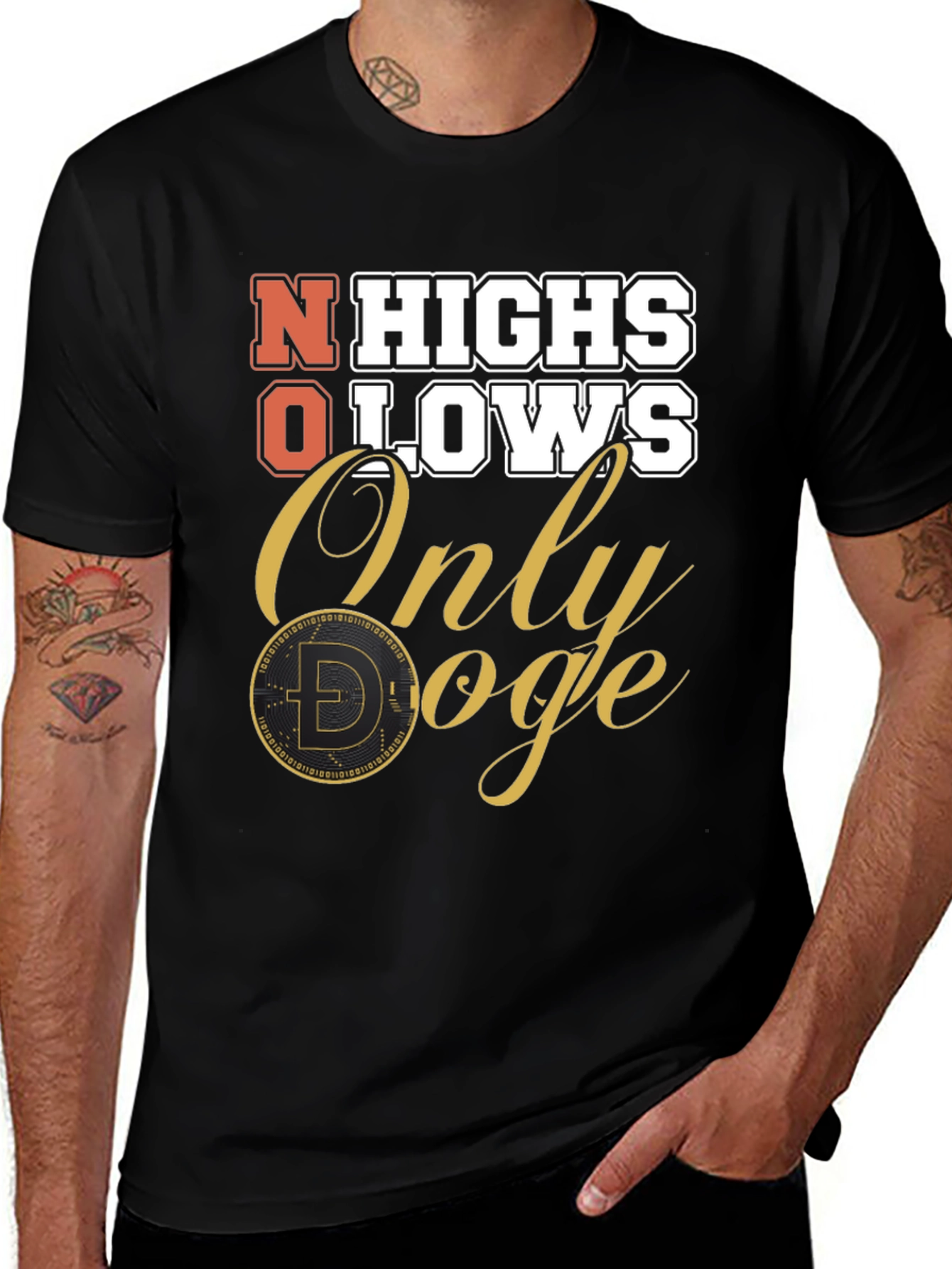 No Highs No Lows Only Doge T-Shirt