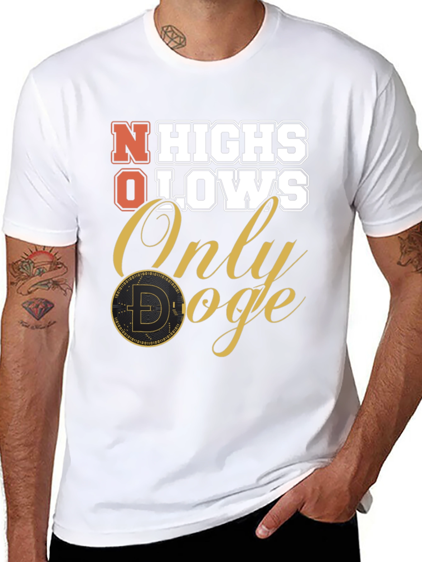 No Highs No Lows Only Doge T-Shirt