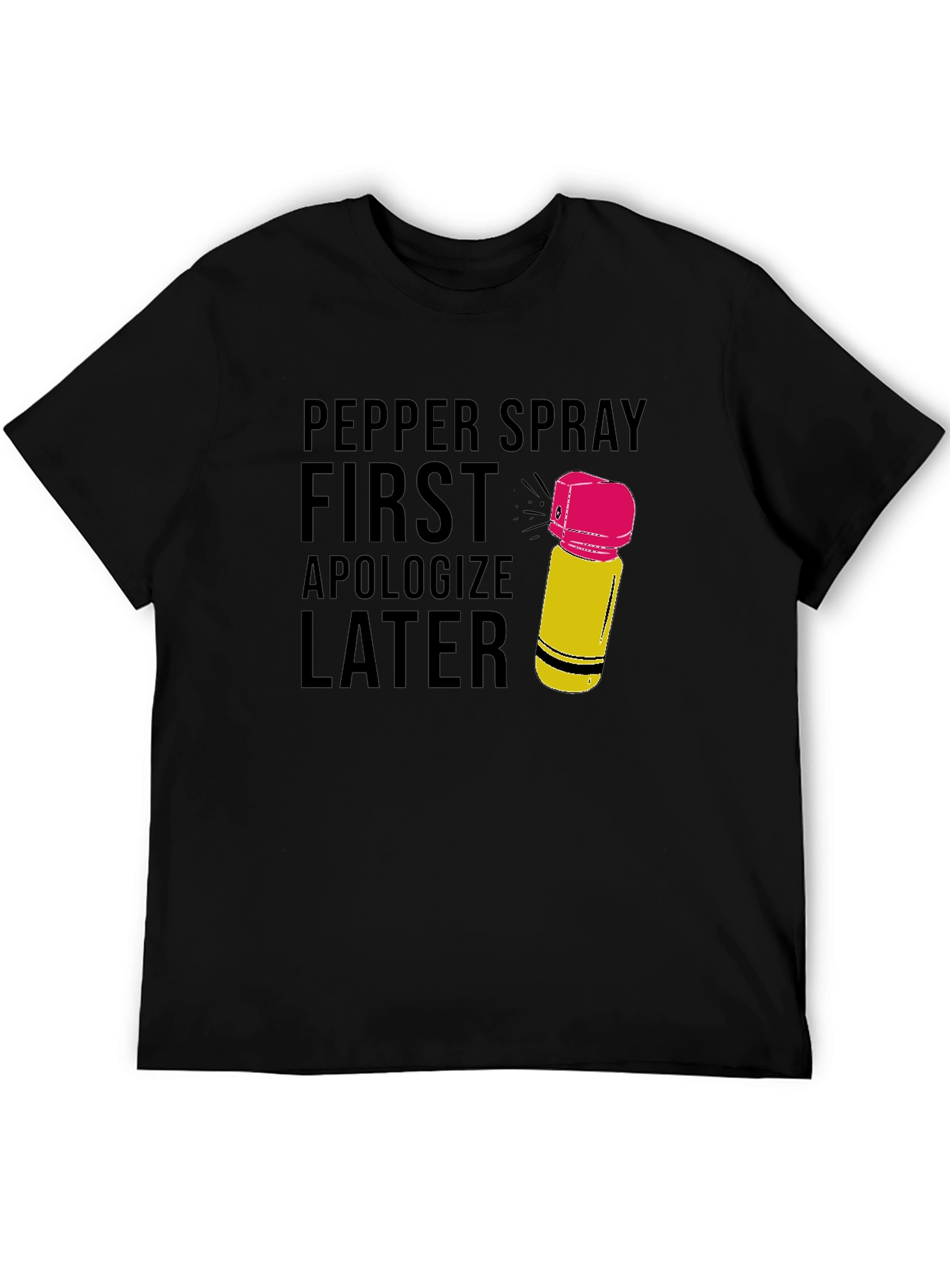 Pepper Spray First T-Shirt