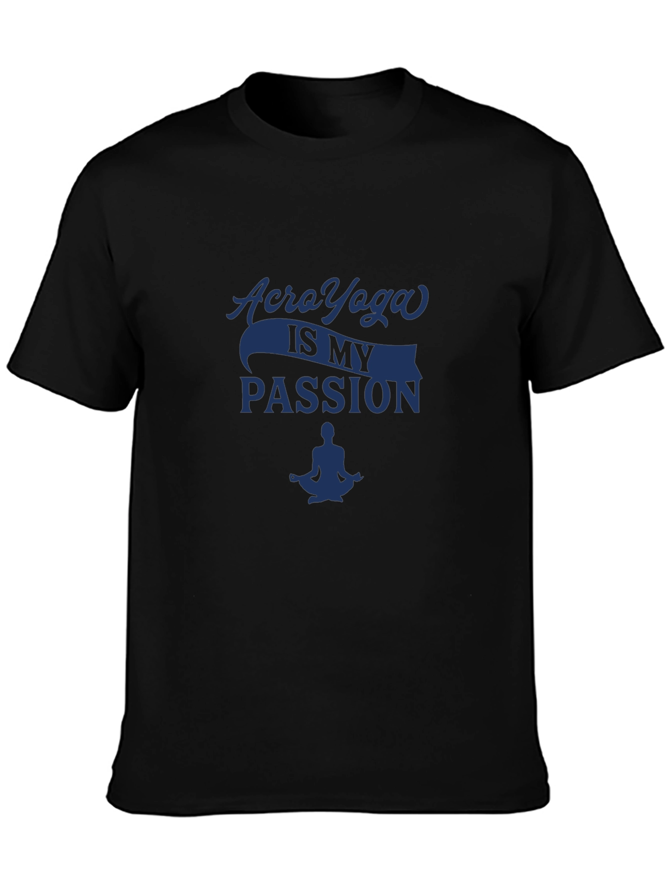 Acro Yoga Passion T-Shirt - Meditation Design