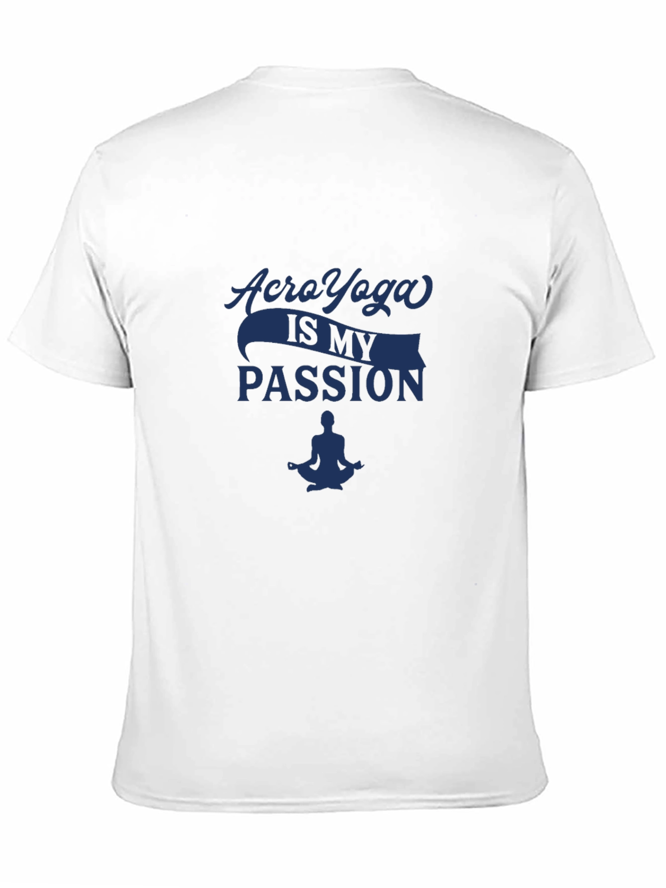 Acro Yoga Passion T-Shirt - Meditation Design