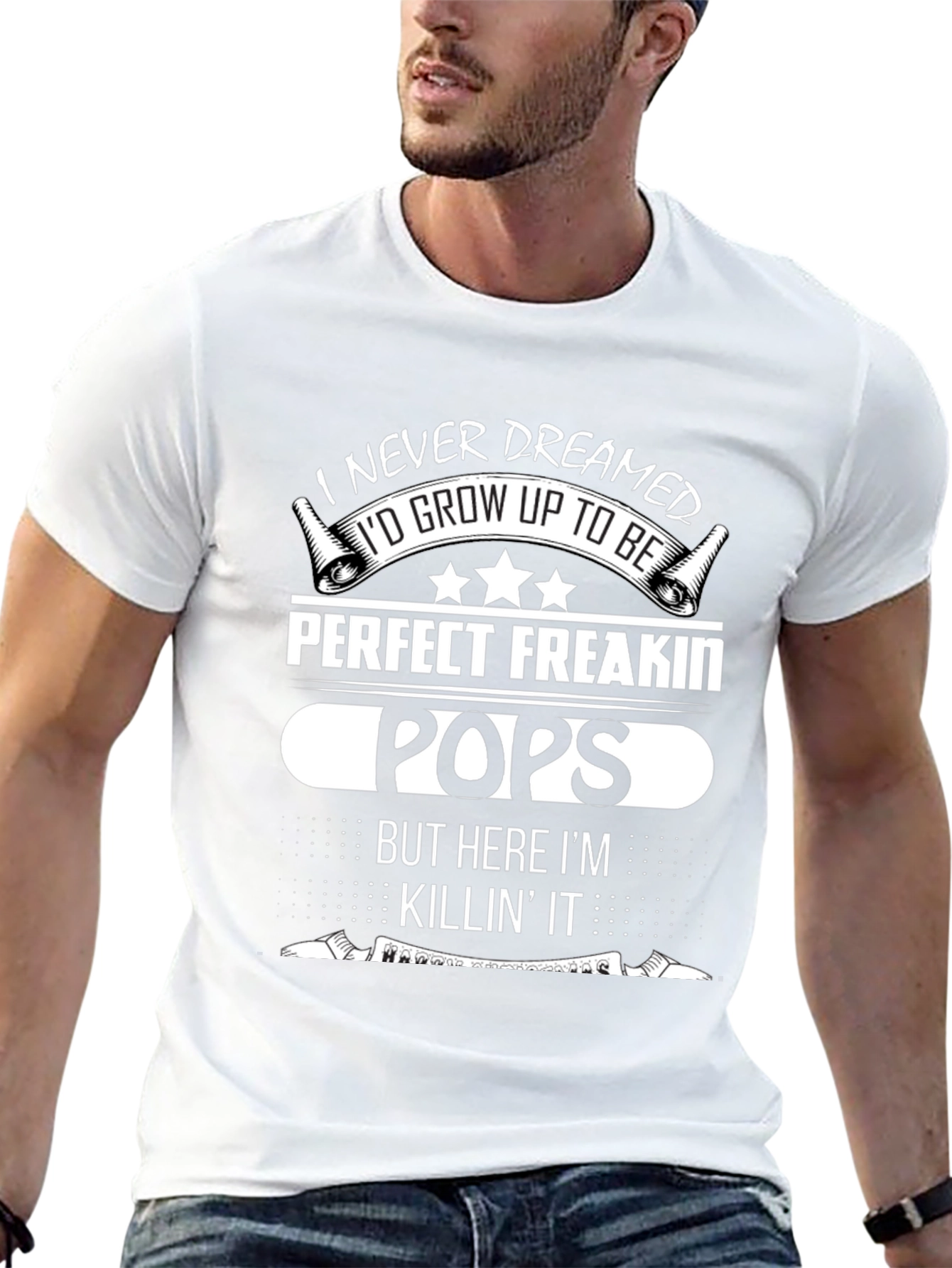 Perfect Freakin Pops T-Shirt - Funny Dad Tee