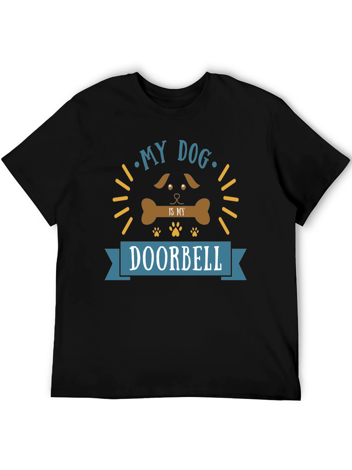 My Dog is My Doorbell Funny Graphic T-Shirt
