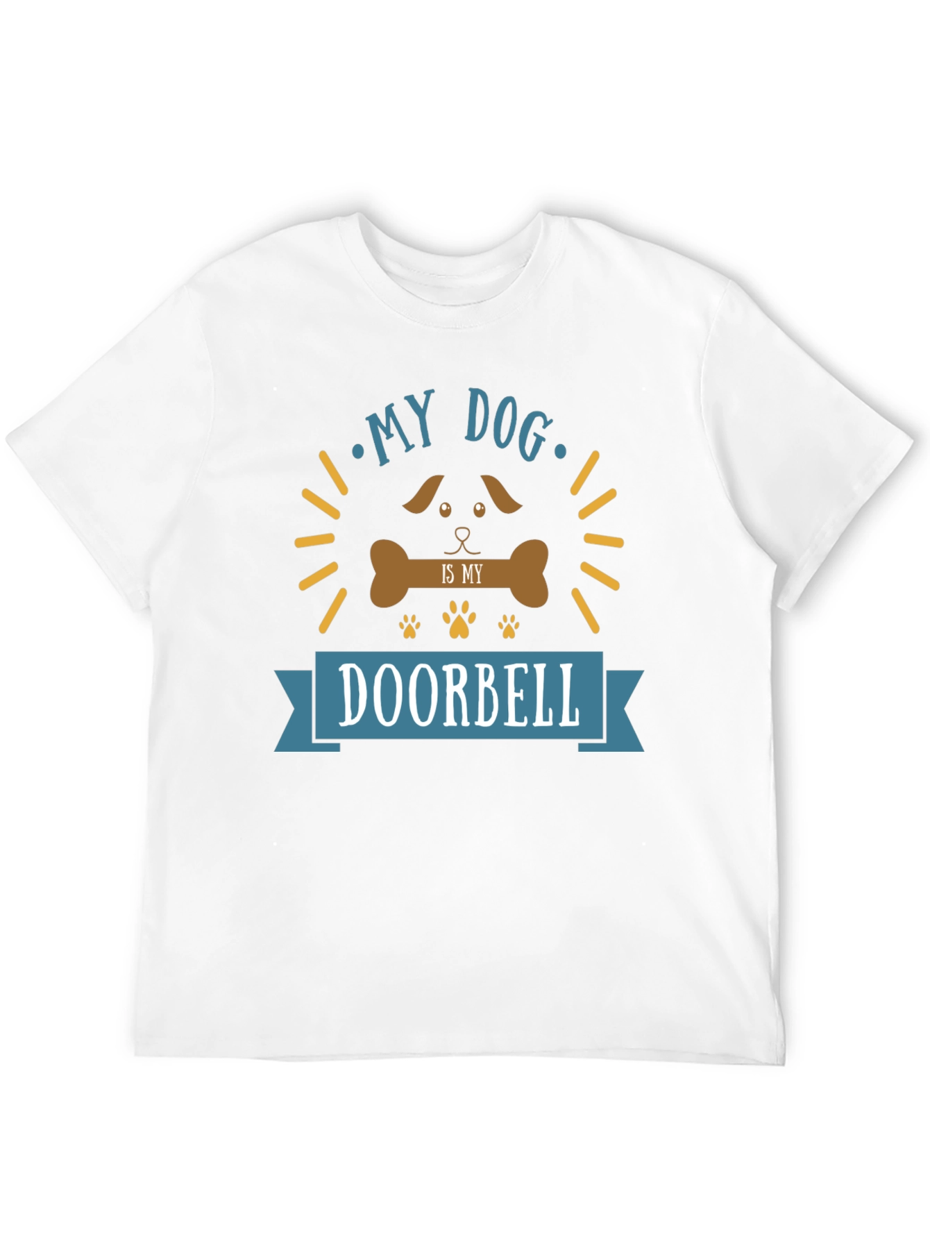 My Dog is My Doorbell Funny Graphic T-Shirt