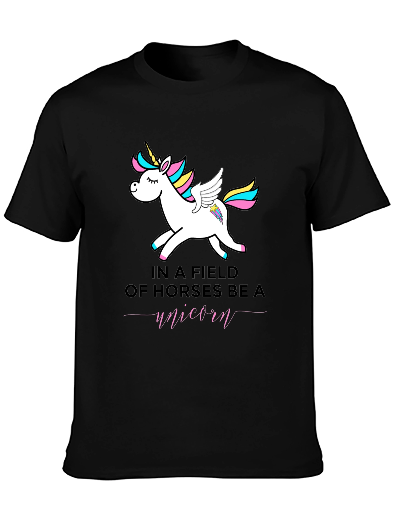 Be a Unicorn T-Shirt - Black