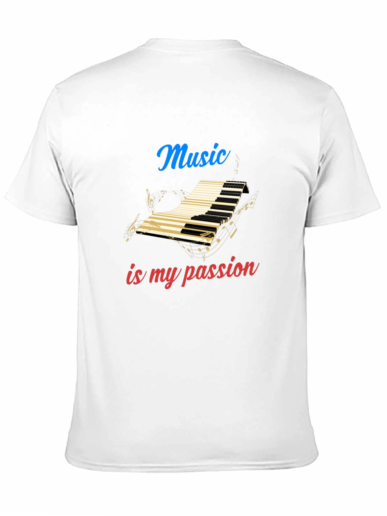 Music is My Passion T-Shirt