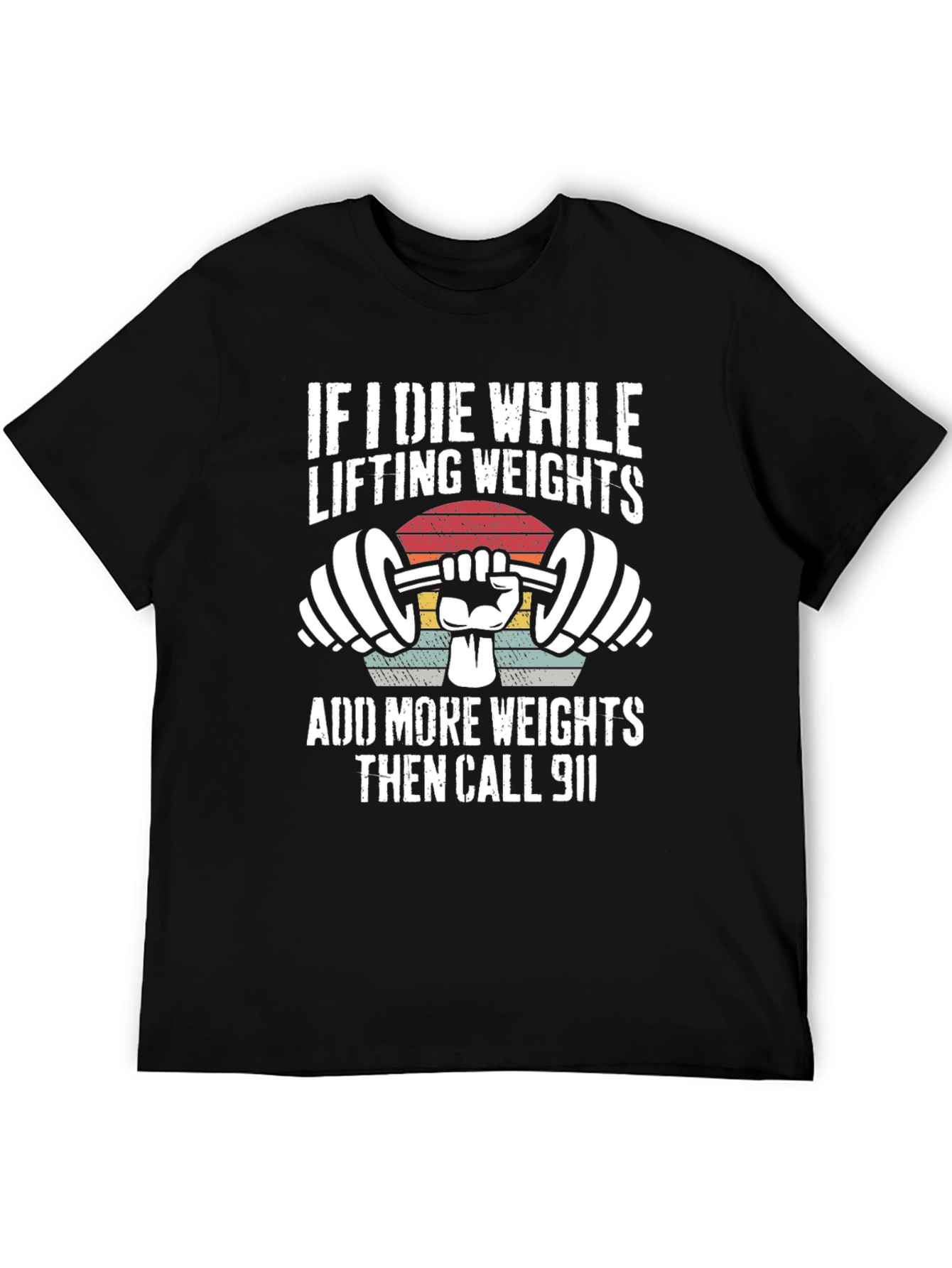 Weightlifting T-Shirt: Add More Weights