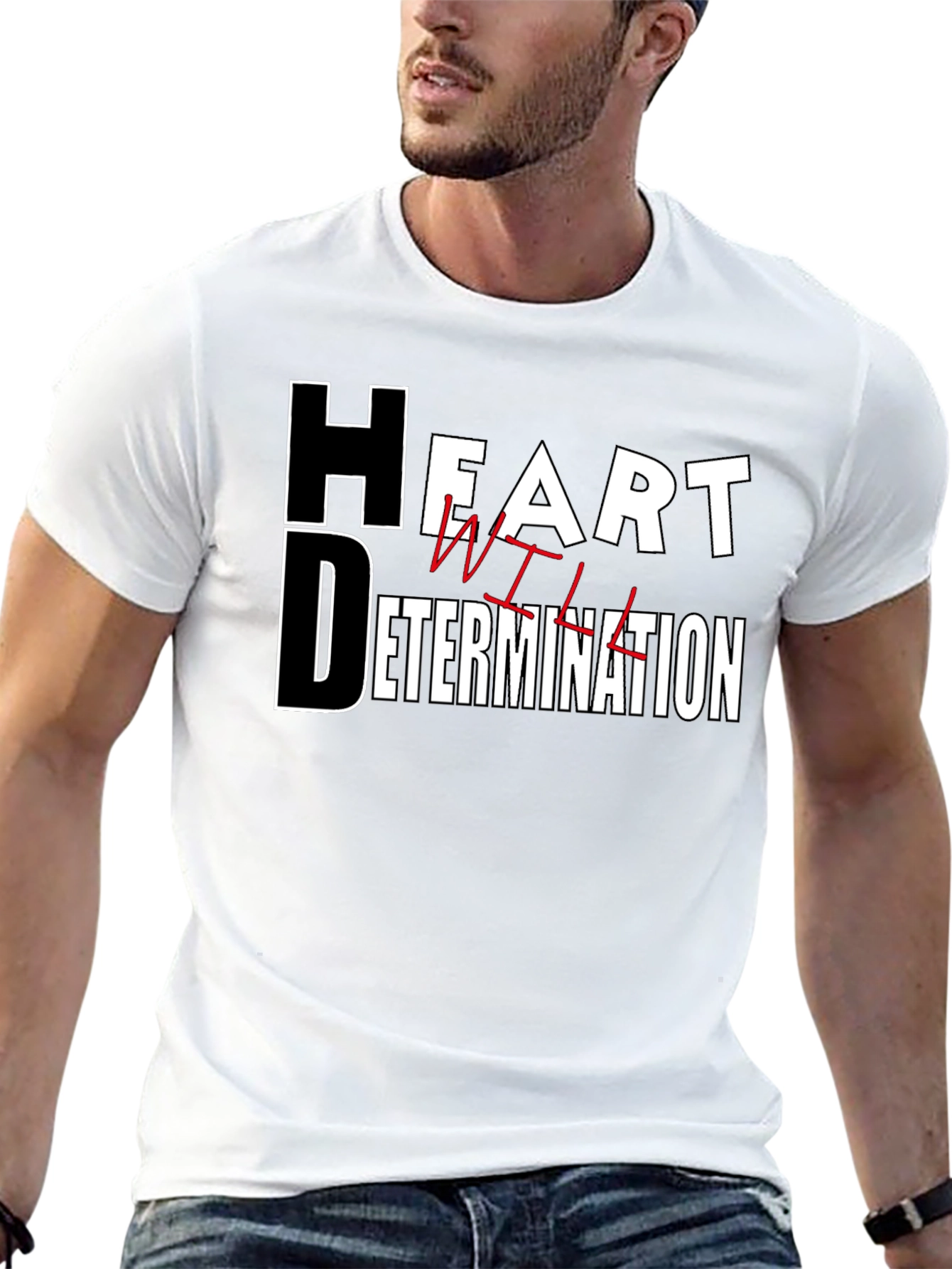 Motivational Heart Determination Will T-Shirt