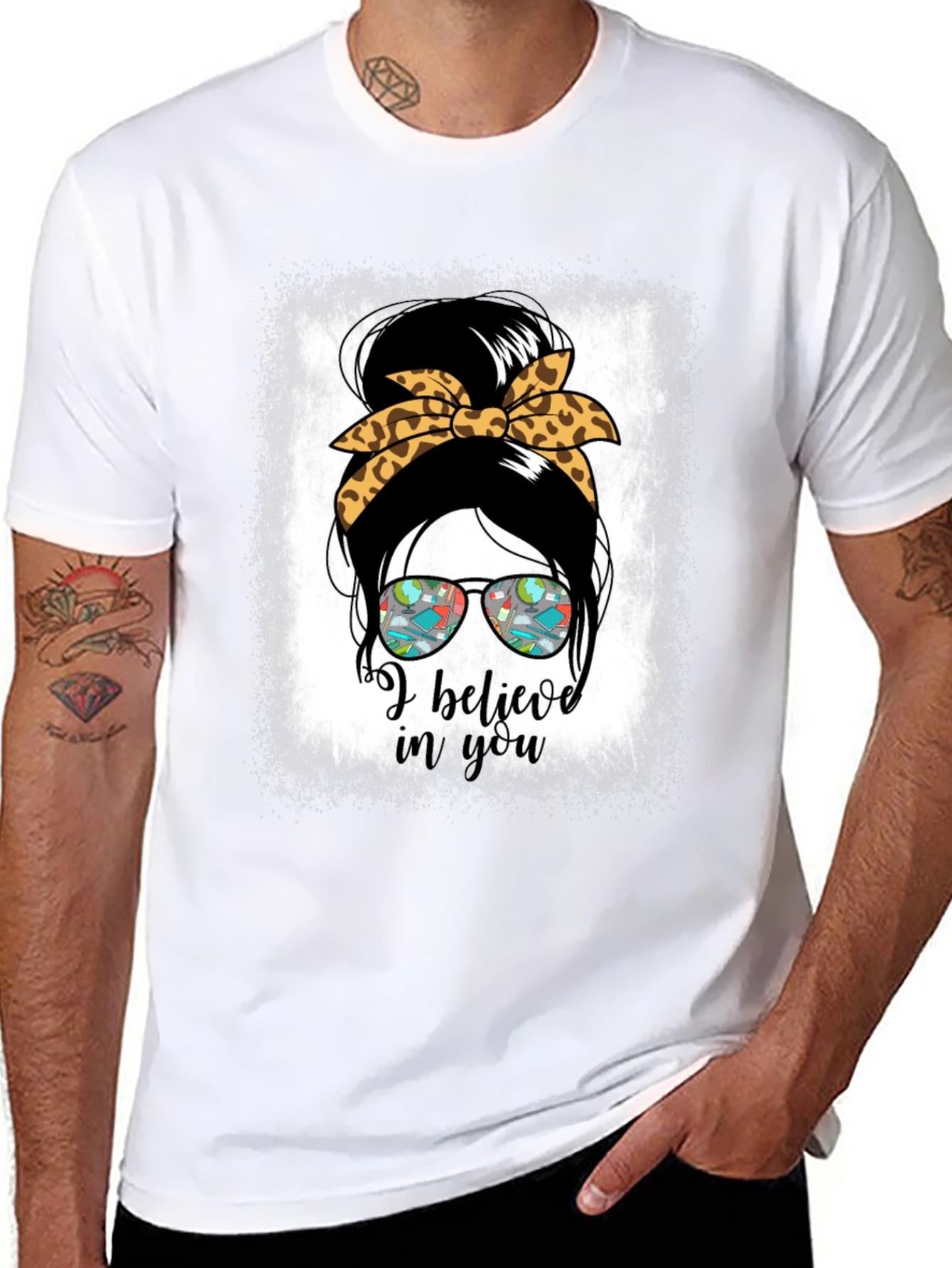 I Believe In You Messy Bun Teacher T-Shirt
