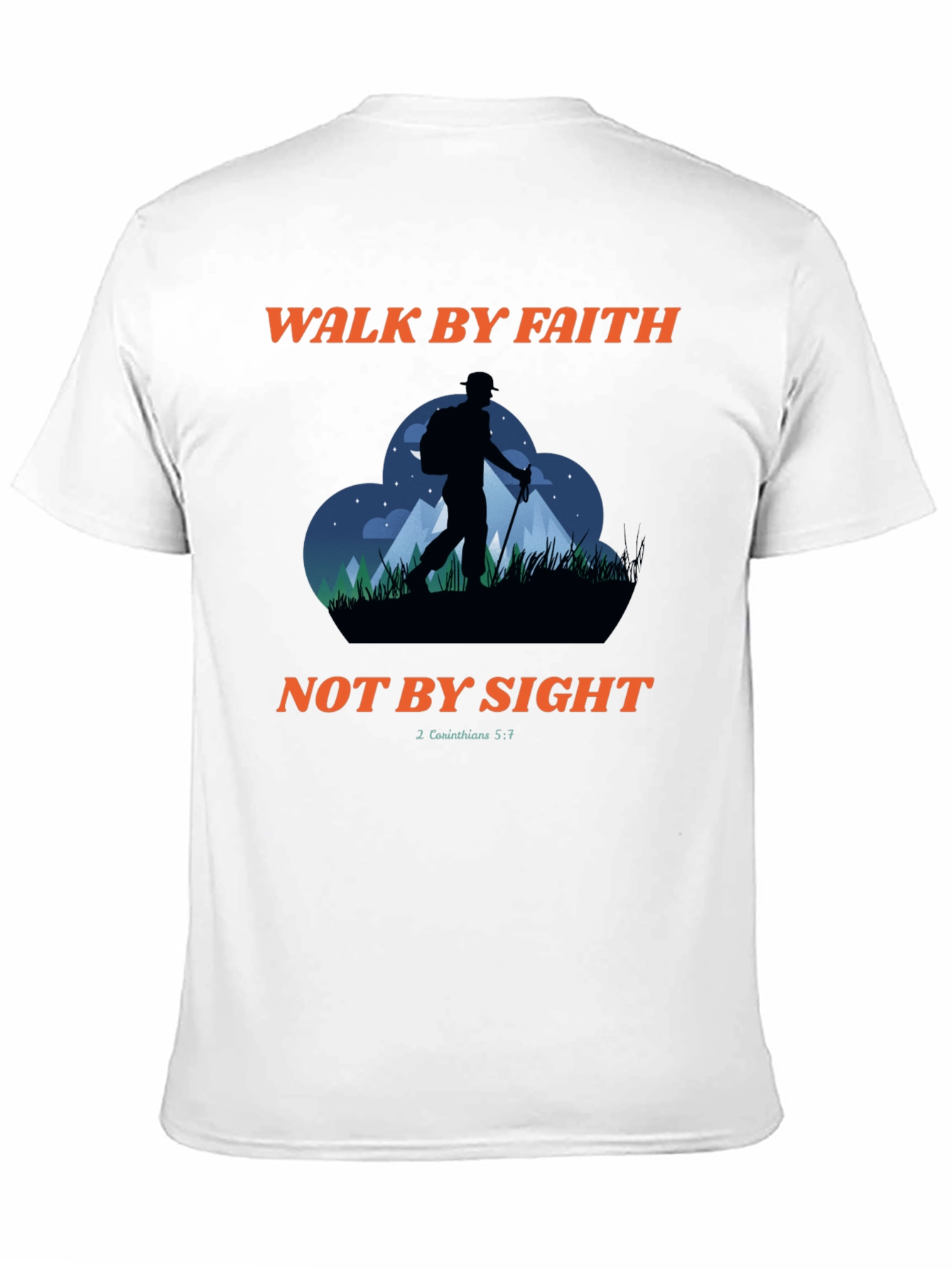 Walk By Faith T-Shirt: Christian Hiking Design