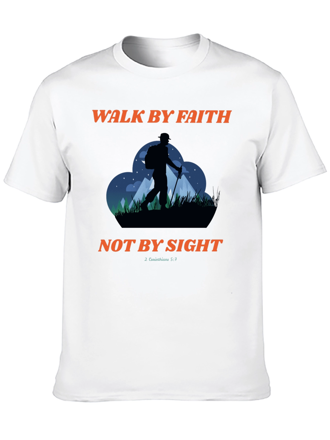 Walk By Faith T-Shirt: Christian Hiking Design