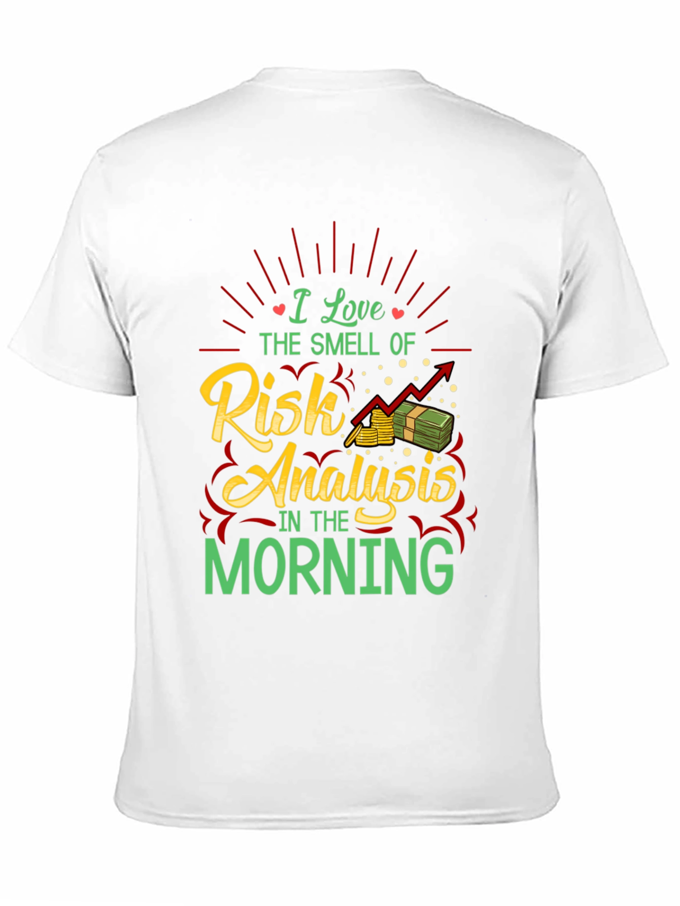 Risk Analysis Morning T-Shirt - Analyst Gift