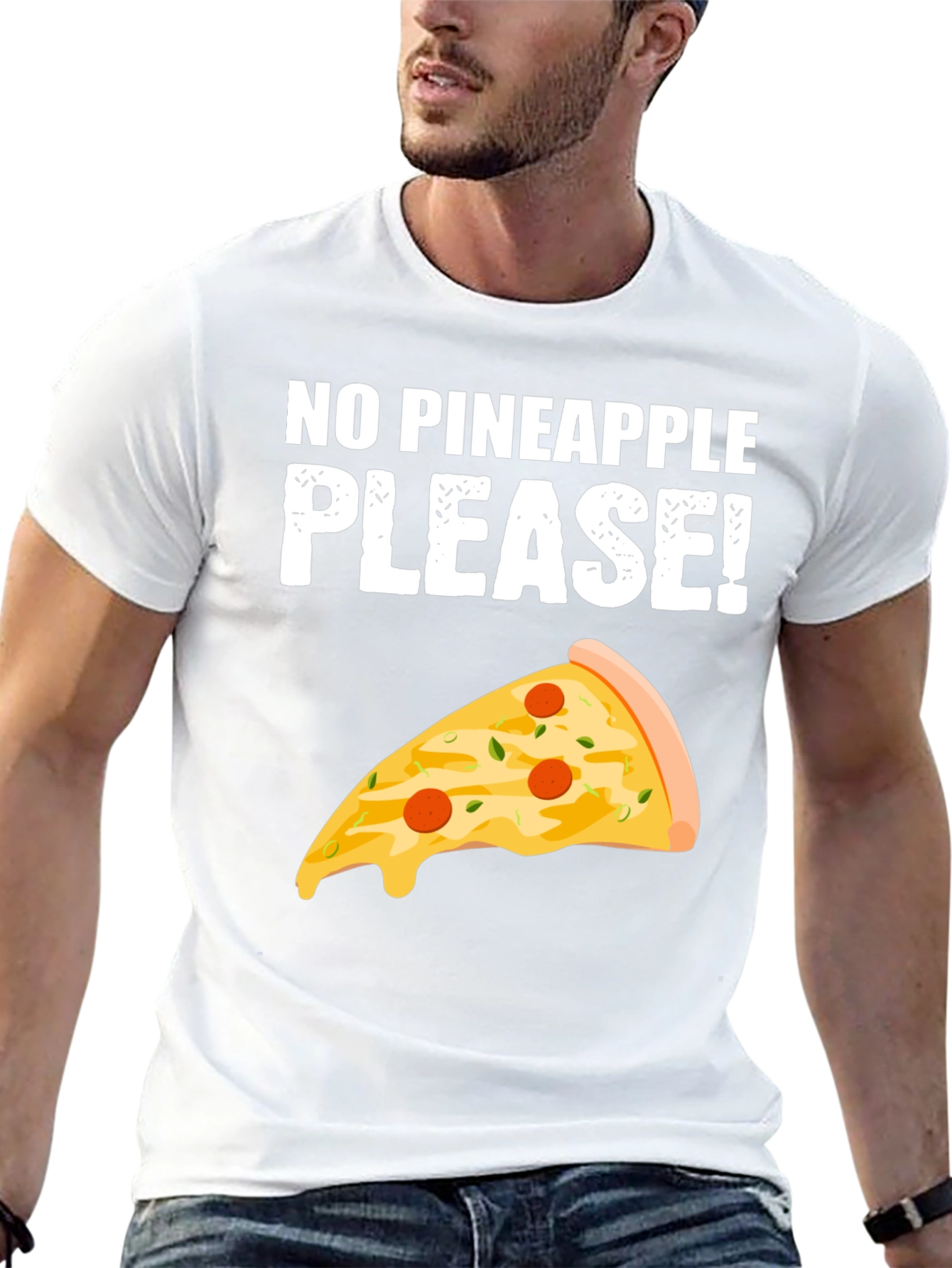 No Pineapple Please! Pizza T-Shirt