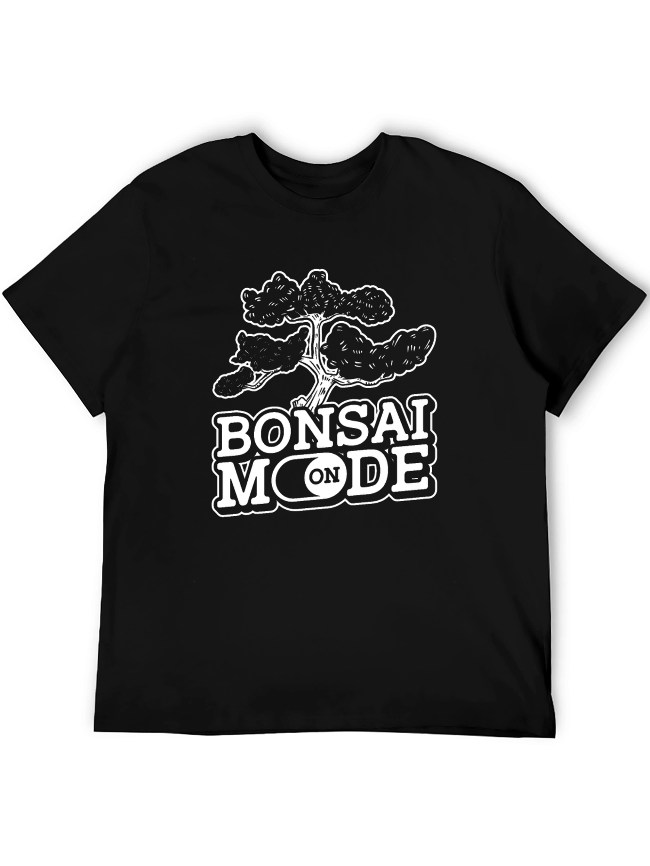 Bonsai Mode On T-Shirt - Unique Graphic Tee