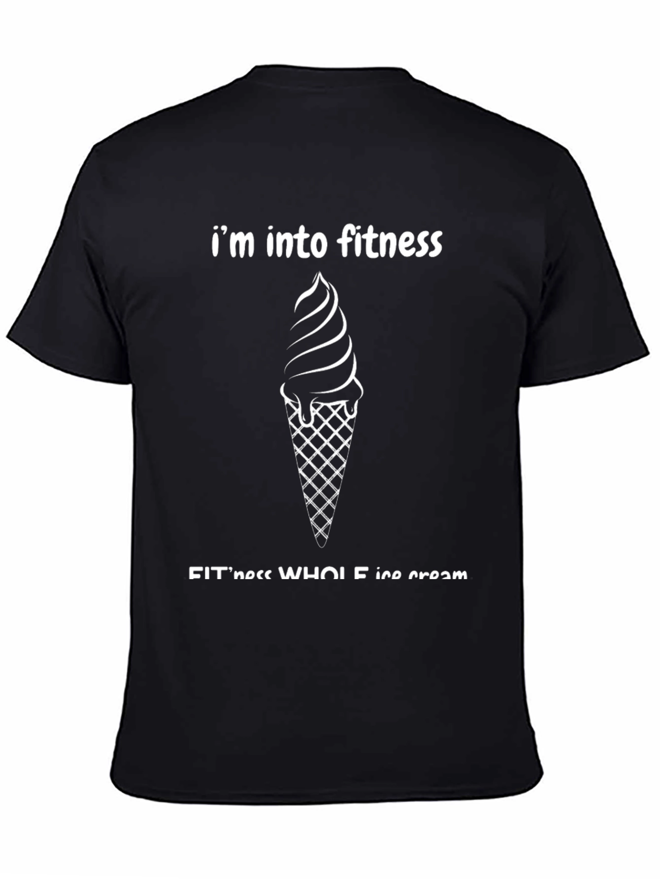 Im Into Fitness Whole Ice Cream T-Shirt