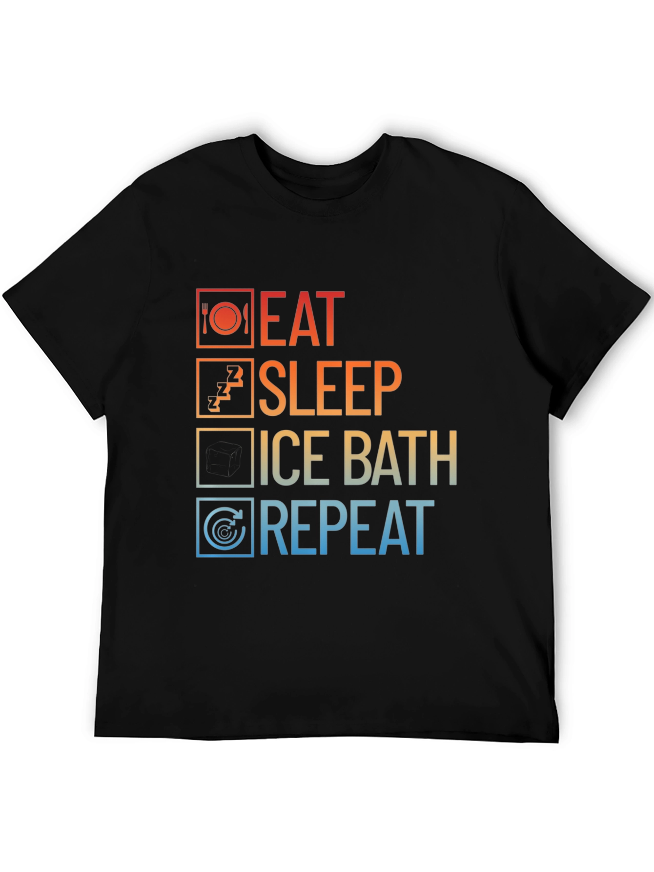 Eat Sleep Ice Bath Repeat Graphic Tee