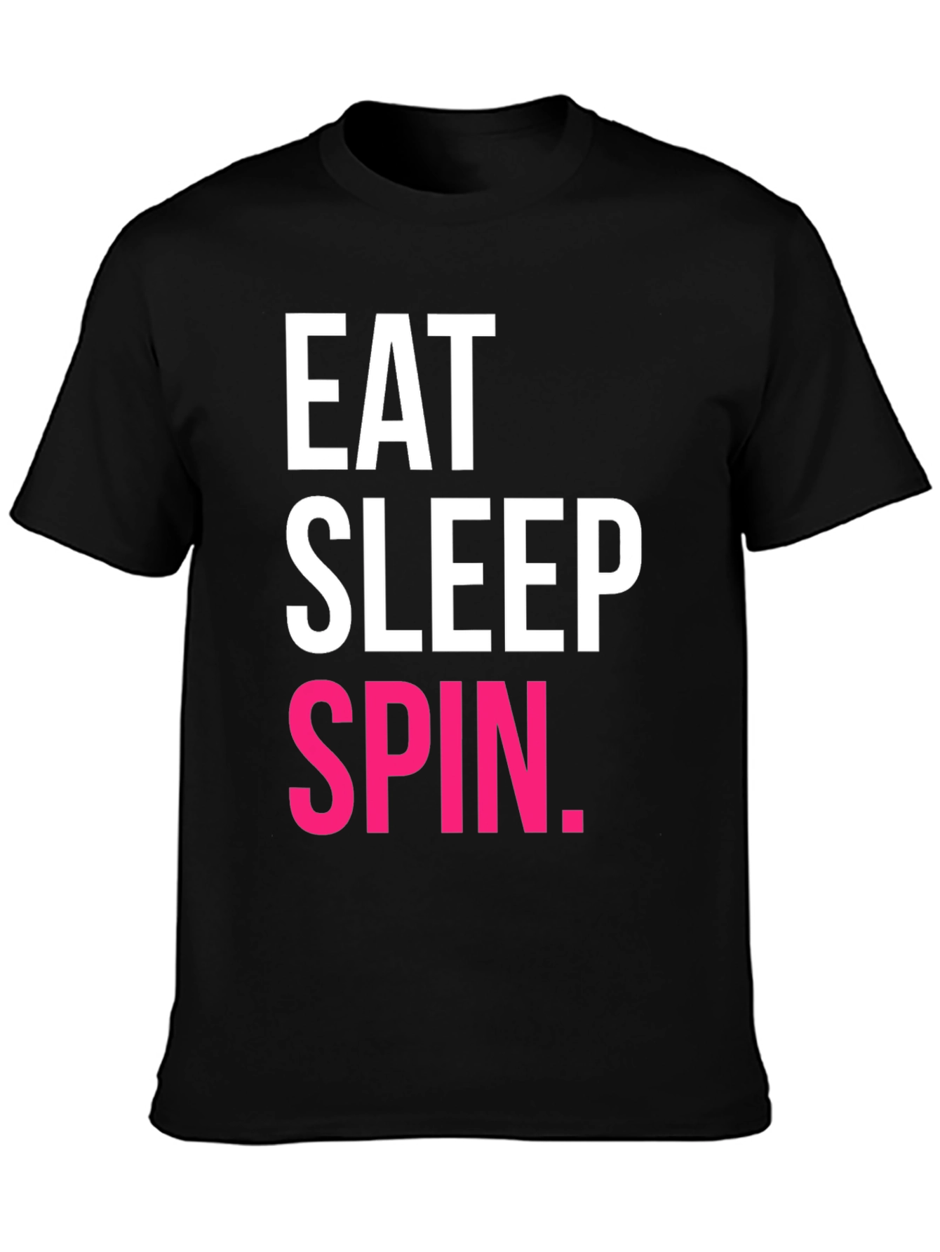 Eat Sleep Spin T-Shirt - Fitness Enthusiast Tee