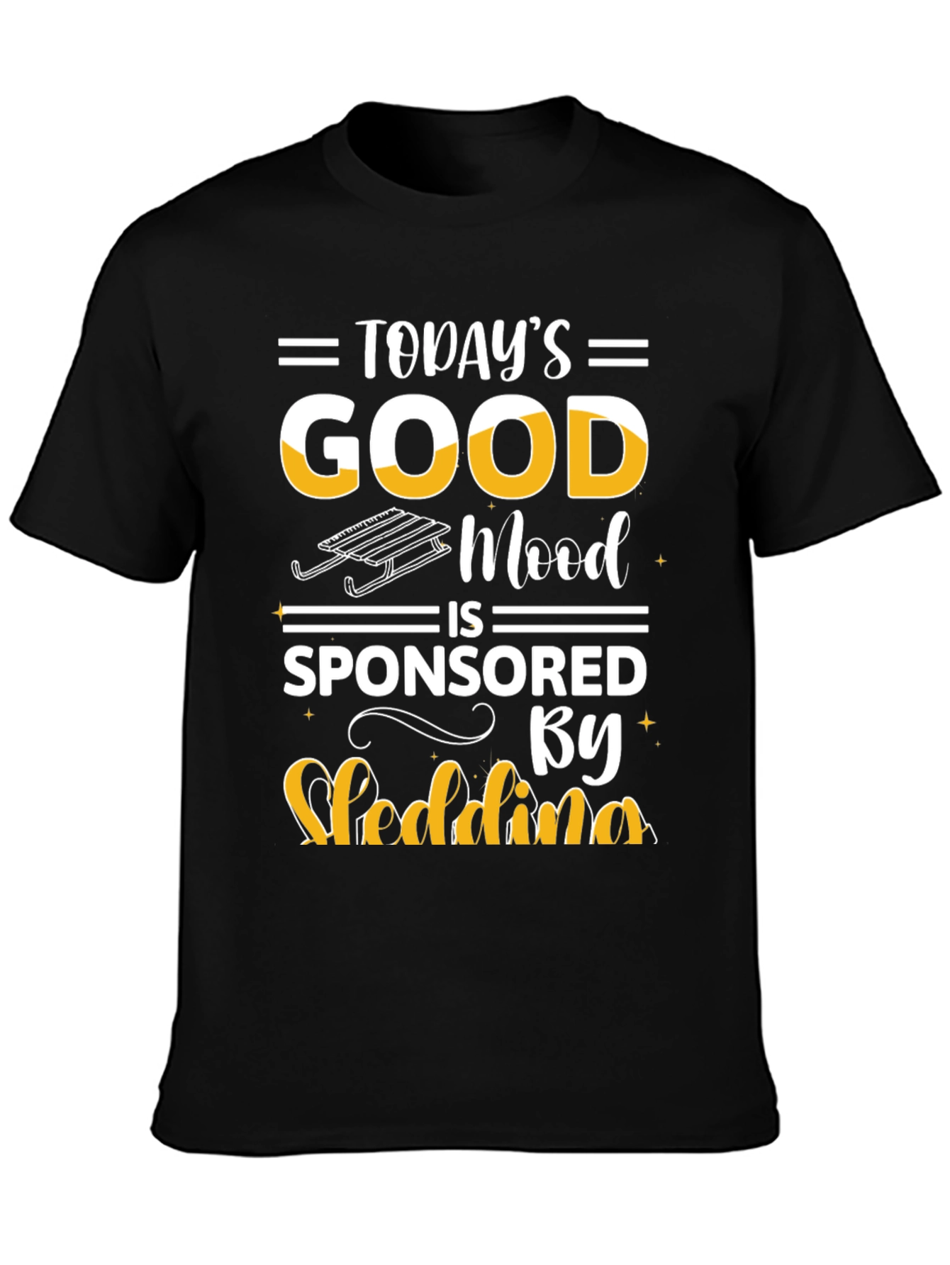 Todays Good Mood Sledding Graphic Tee