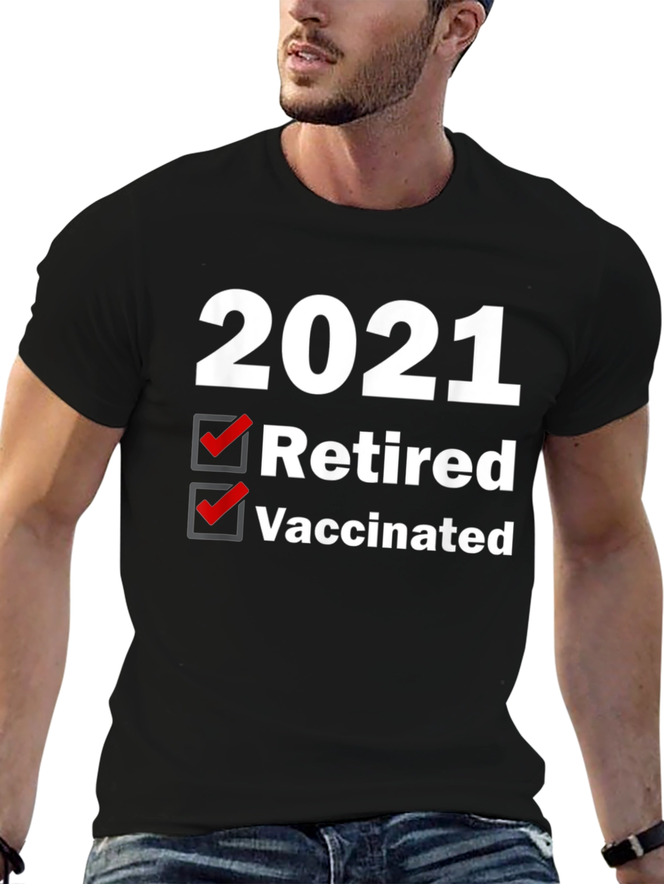 2021 Retired Vaccinated T-Shirt