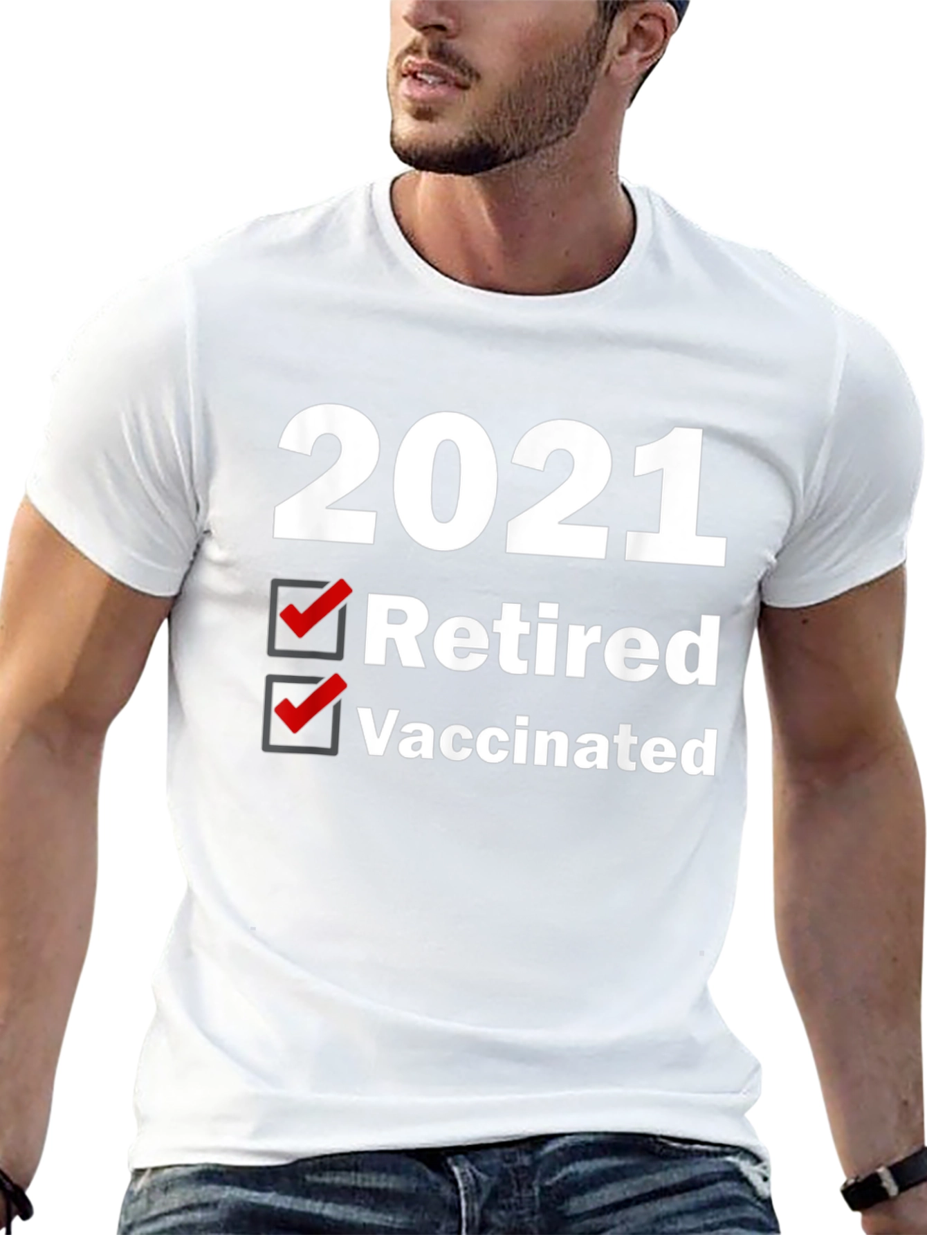 2021 Retired Vaccinated T-Shirt