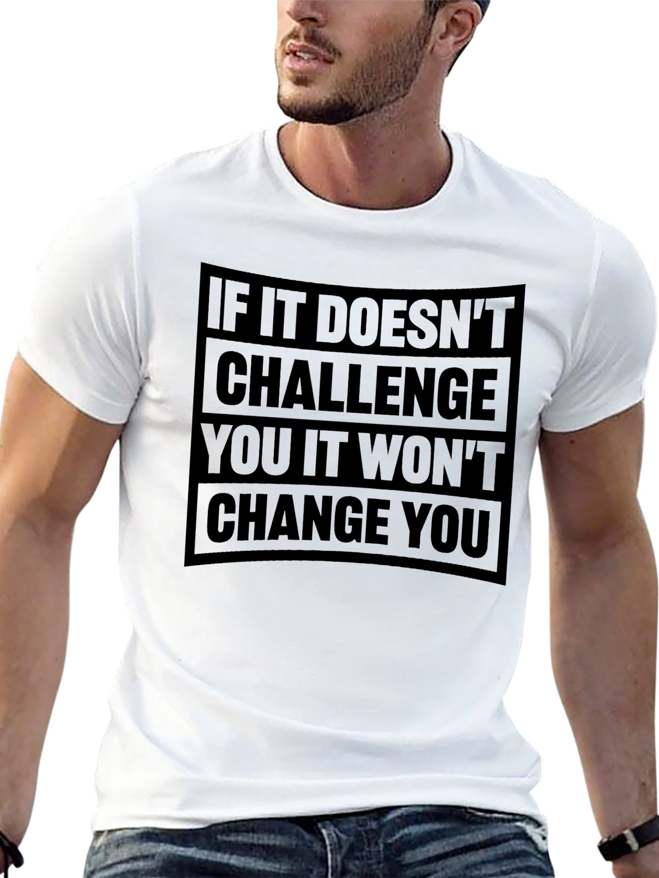 Motivational Challenge Change T-Shirt