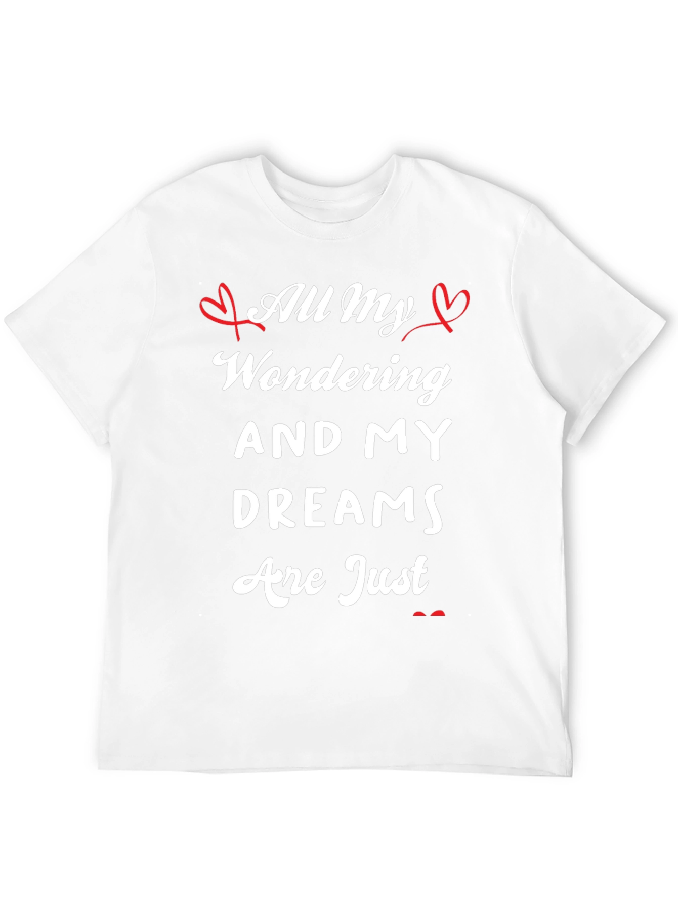 All My Wondering Dreams T-Shirt
