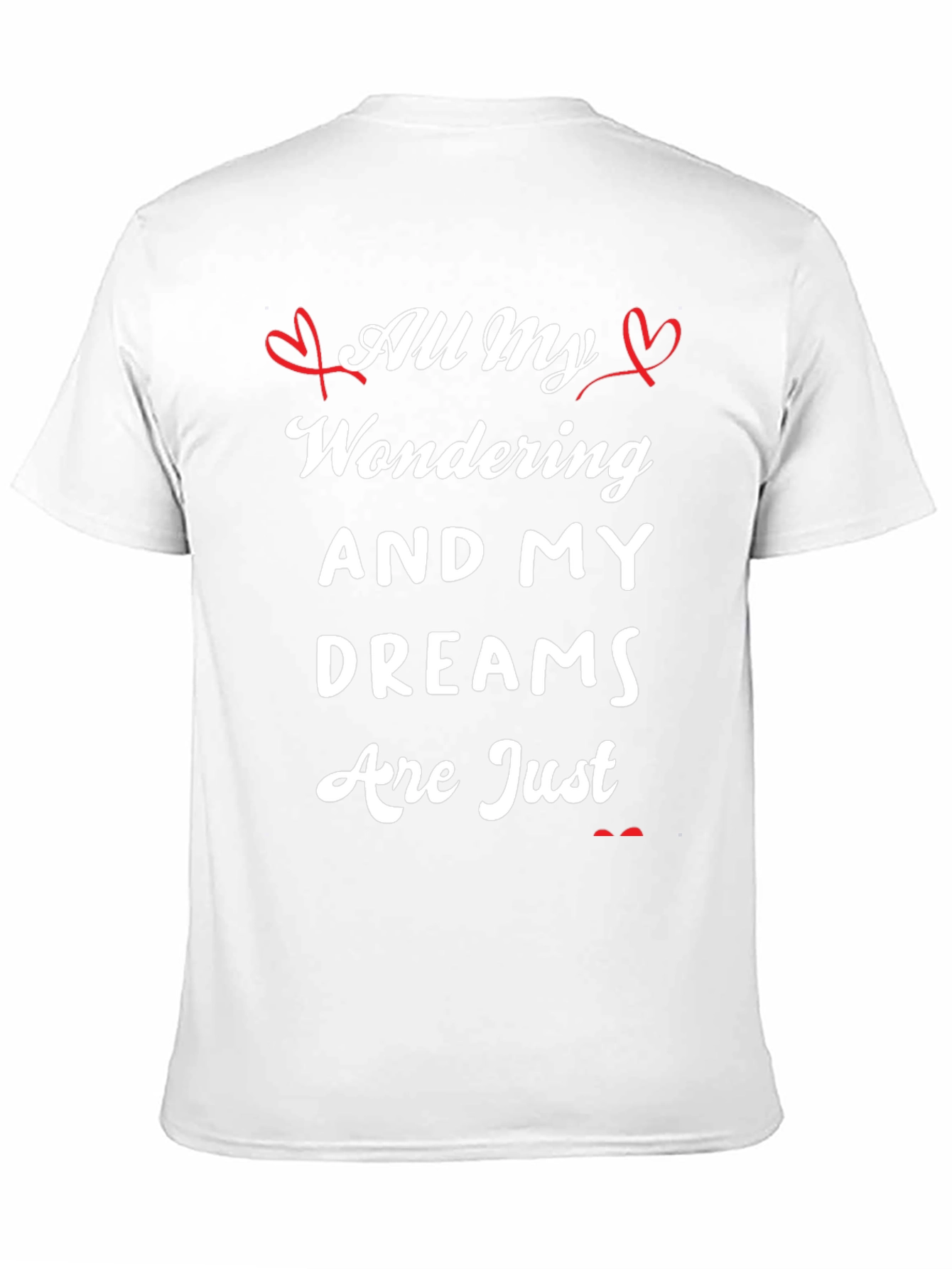 All My Wondering Dreams T-Shirt