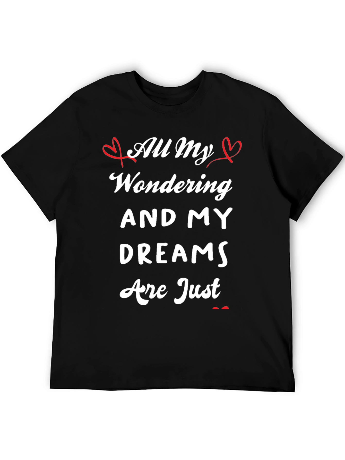 All My Wondering Dreams T-Shirt